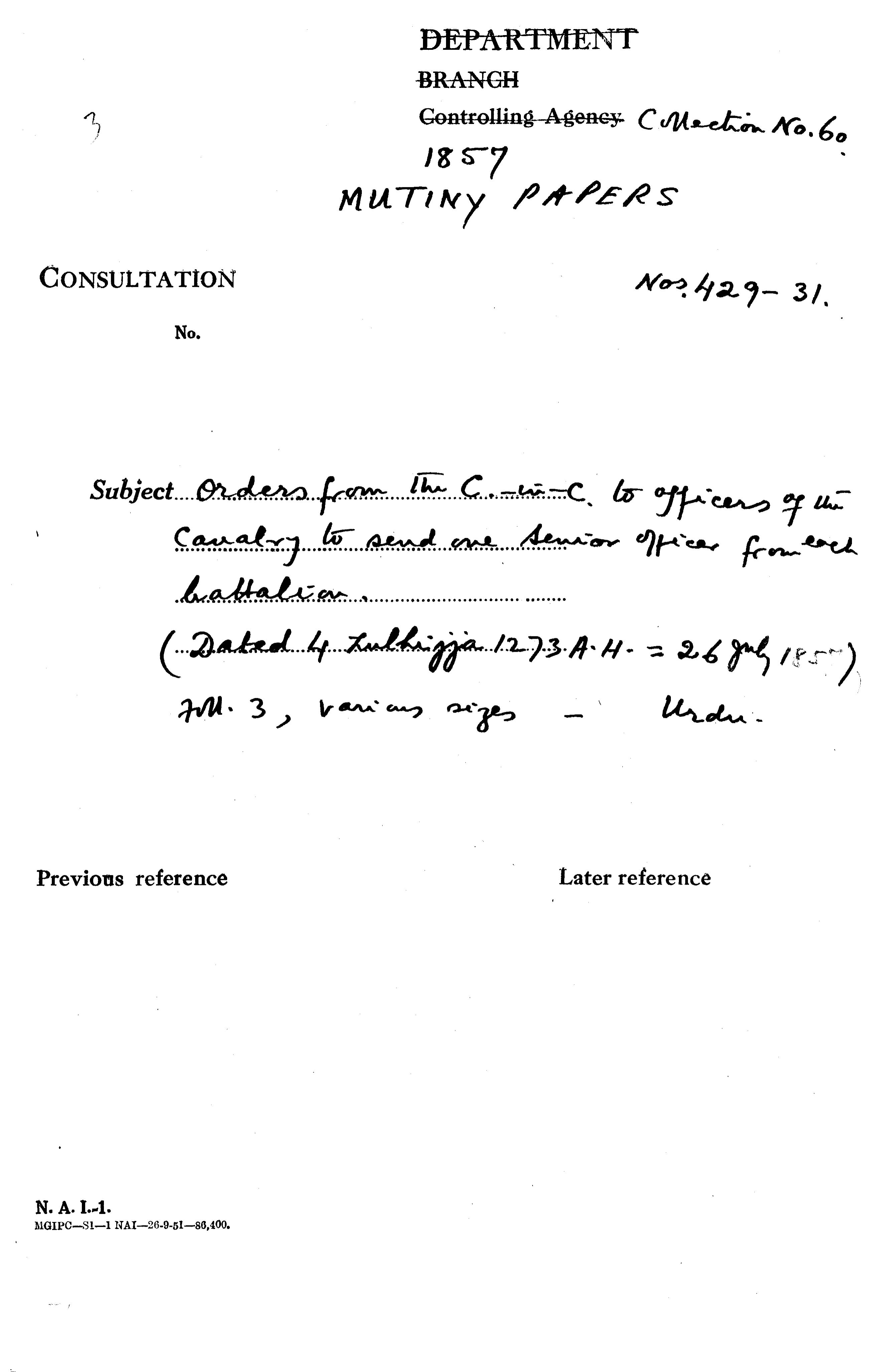 Orders From the C-in-C (Mirza Mughal) to officers of the Cavalry to Send One Senior officer From Each Battalion.(4 Zulhijjah 1273 a.H. = 26 July 1857).
