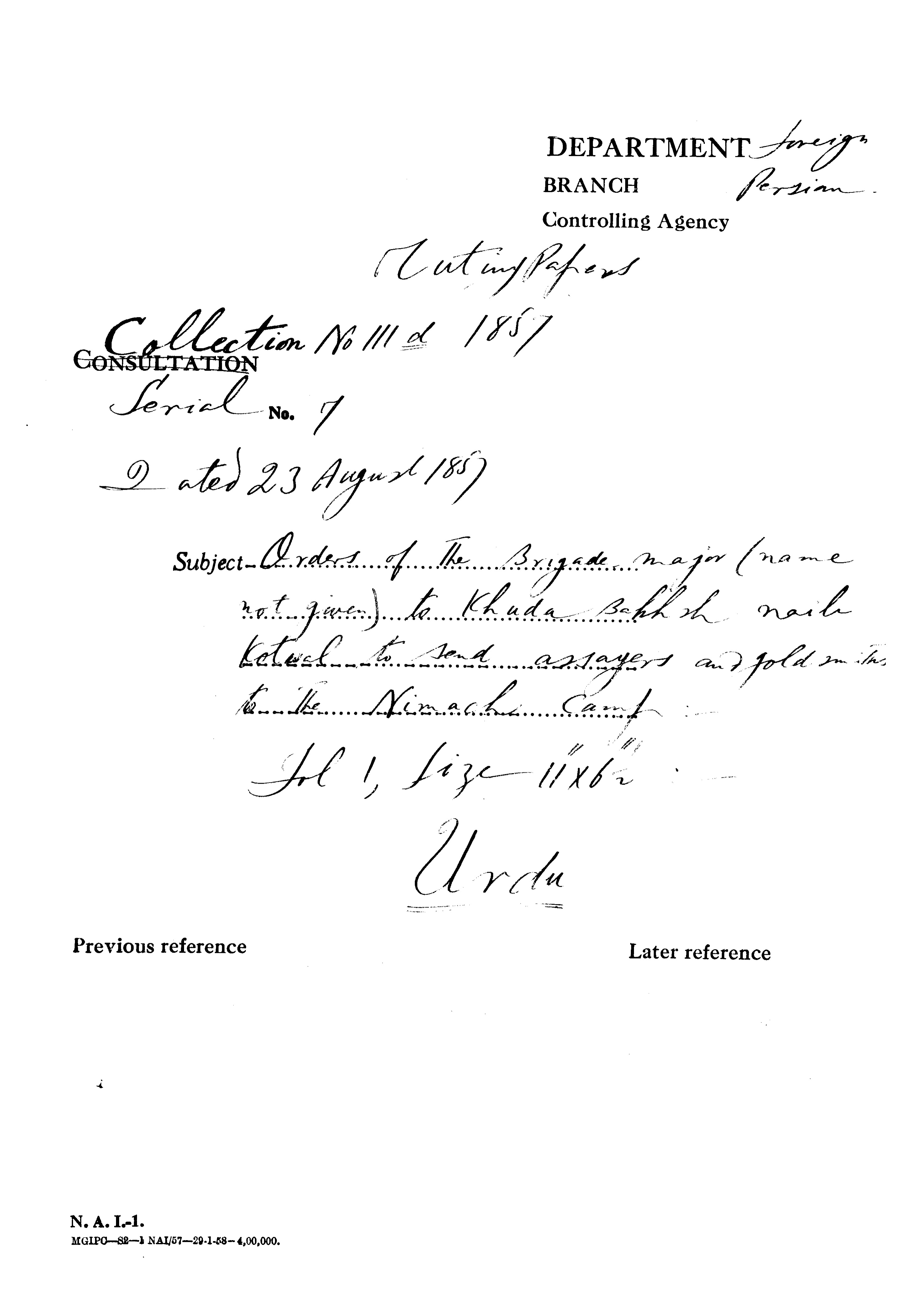 Orders of the Brigade Major (Name Not Given) to Khuda Baksh Naib Kotwal to Send messages and Goldsmiths to the Neemuch camp.