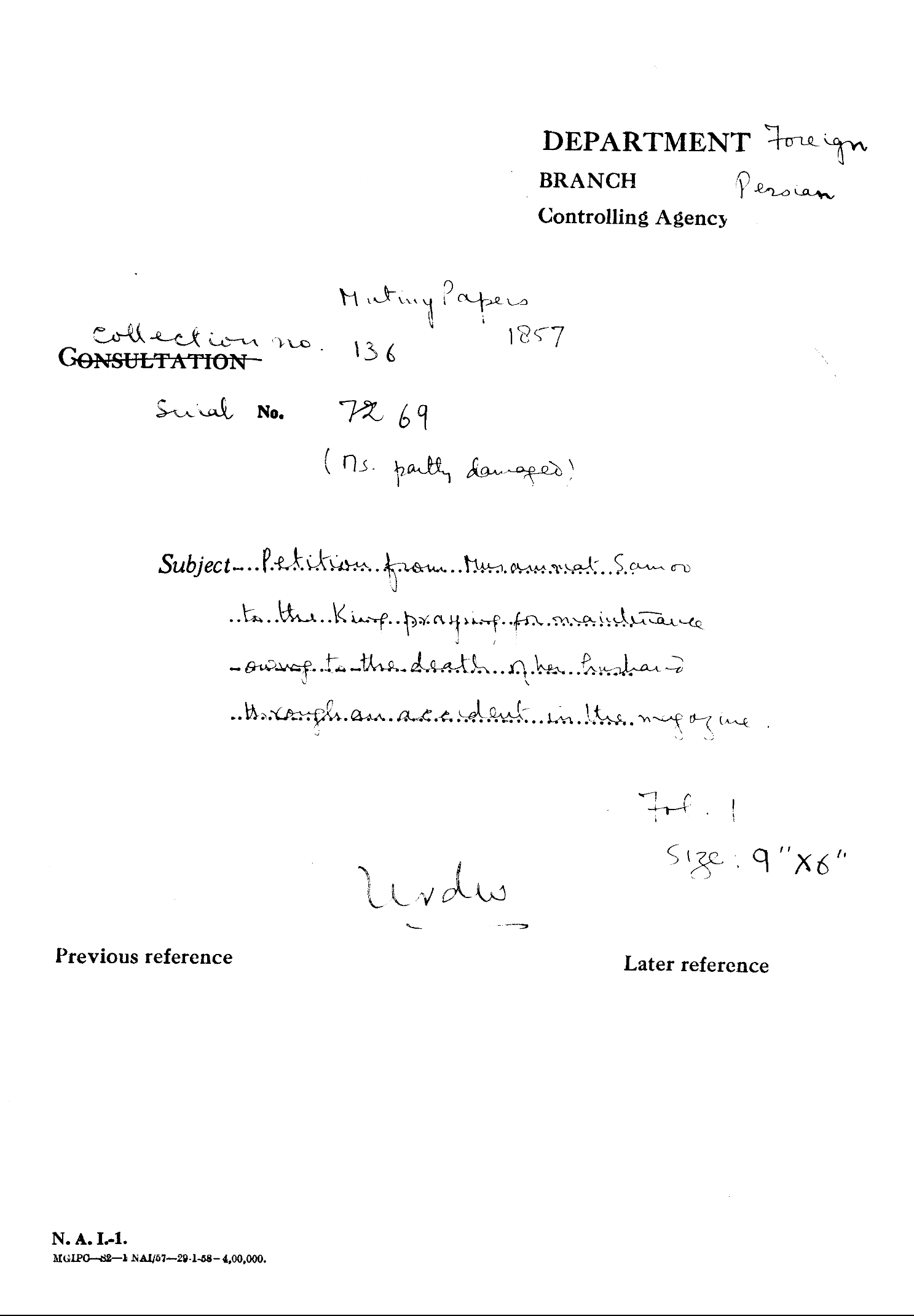 Petition From Musammat Samoo to the Emperor Praying For Maintenance Owing to the Death of Her Husband Through an accident In the Magazine.