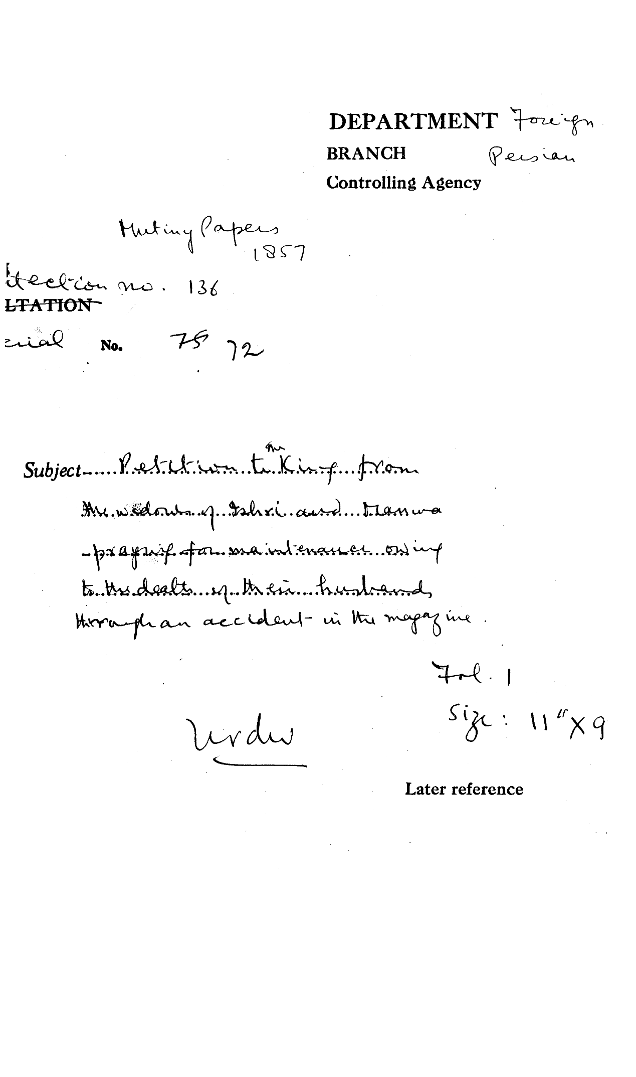 Petition to the Emperor From the Widow of Ishri and Manura Praying For Maintenance Owing to the Death of Her Husband Through an accident In the Magazine