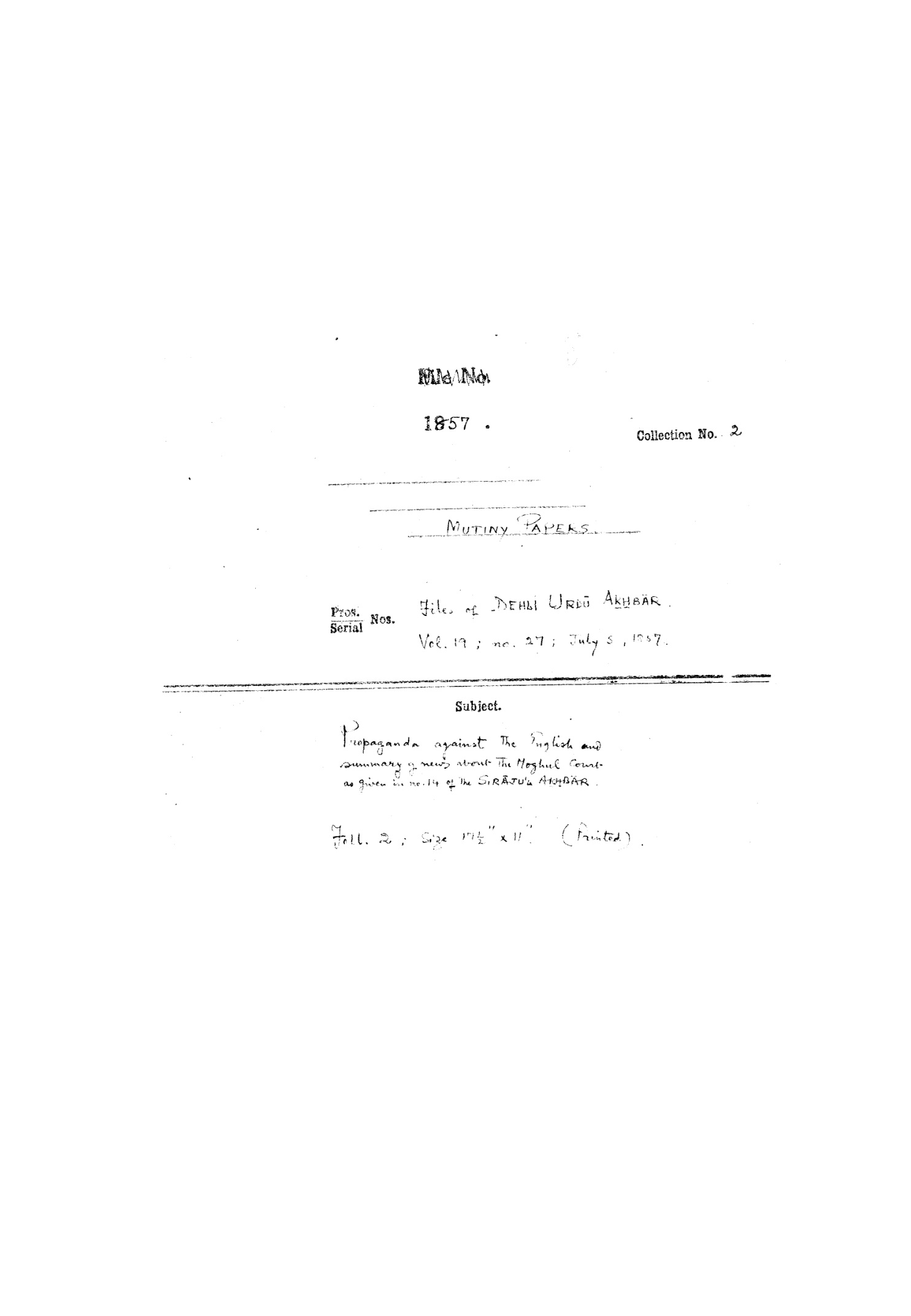 Propaganda against the English and Summary of News about the Mughal Court as Given In No.14 of the Siraj ul Akhbar.