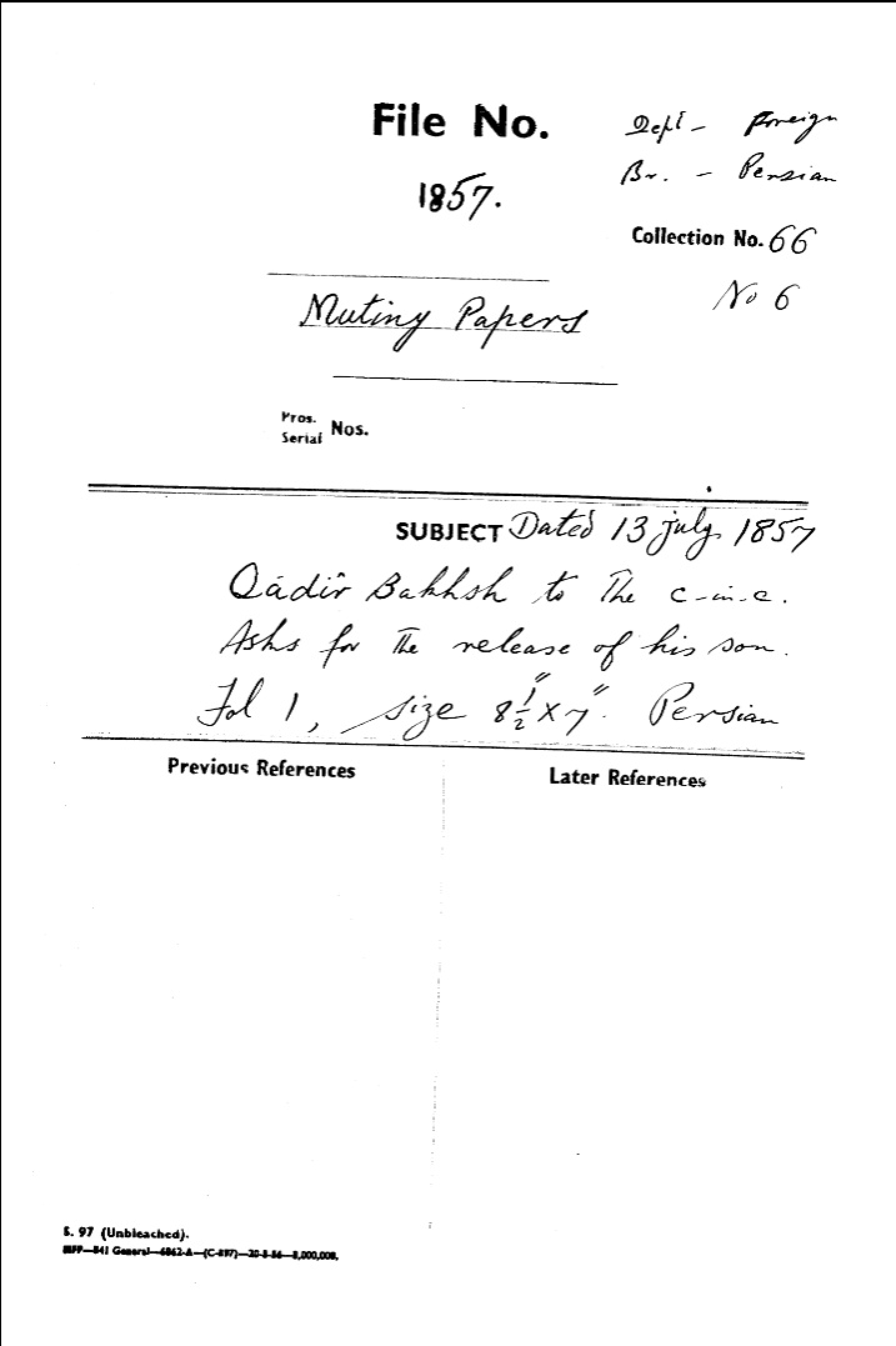 Qadir Bakhsh to the C-in-C asks For the Release of His Son, in Delhi - 1857