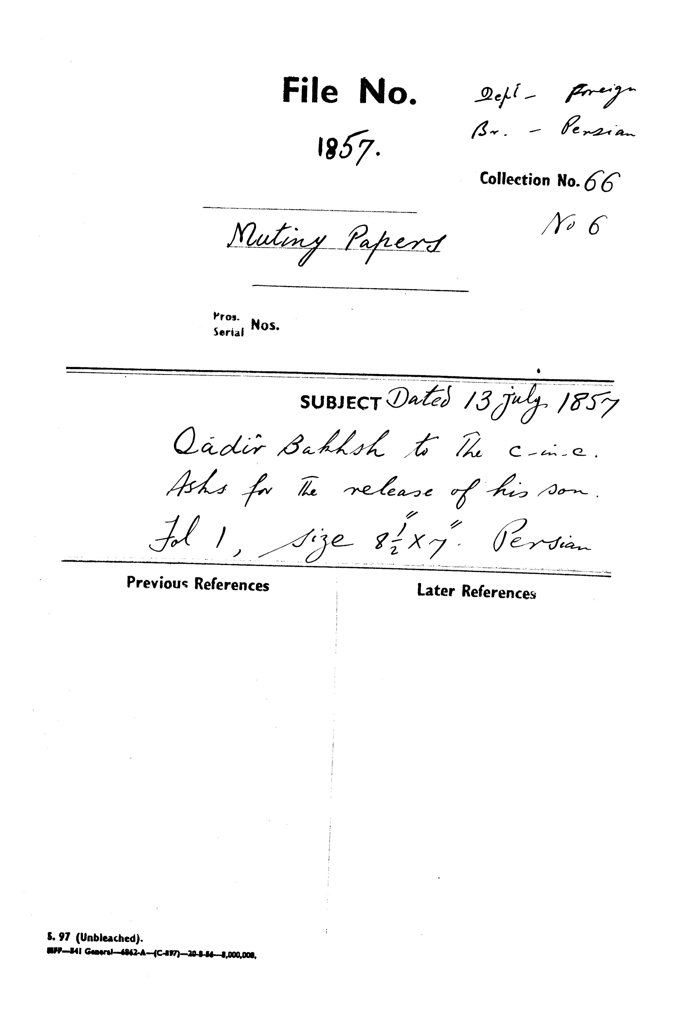 Qadir Bakhsh to the C-in-C (Mirza Mughal) asks For the Release of His Son (Delhi).