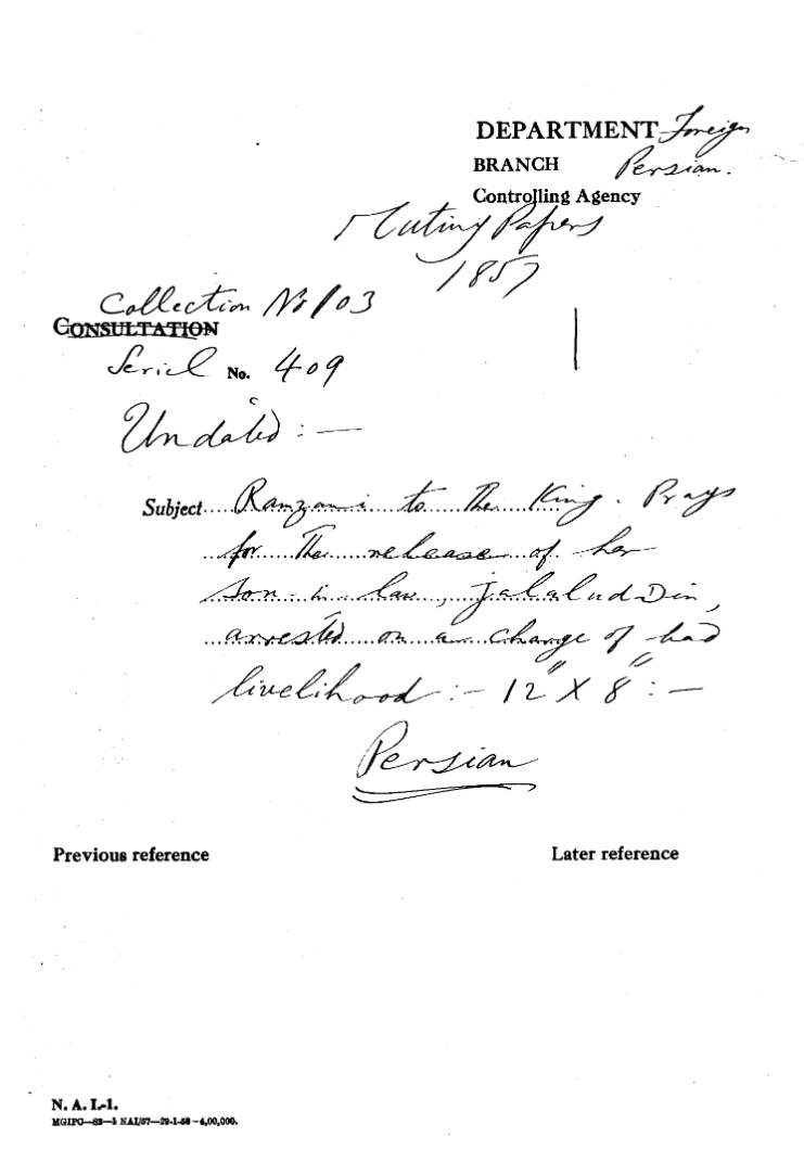 Ramzani to the Emperor. Prays For the Release of Her Son-In-Law Jalalud-Din arrested On a Charge of Bad Livelihood.