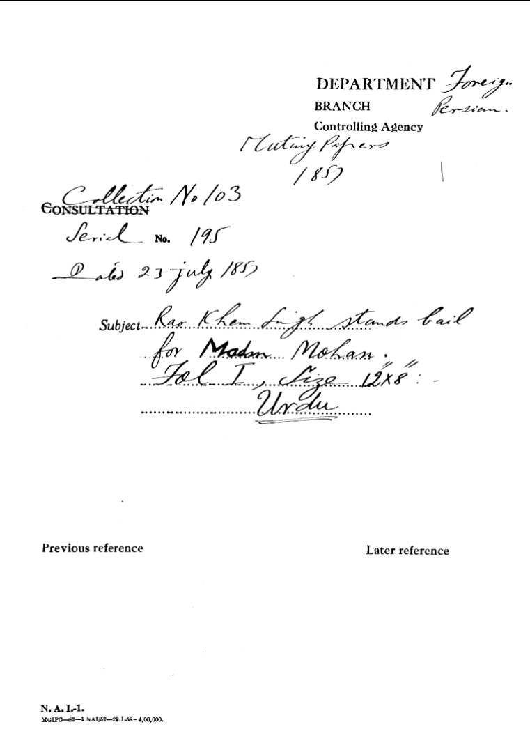 Rao Khan Singh Stands Bail For Madan Moham.