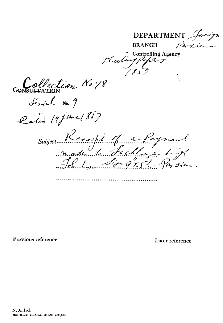 Receipt of a Payment Made to Lackhman Singh.