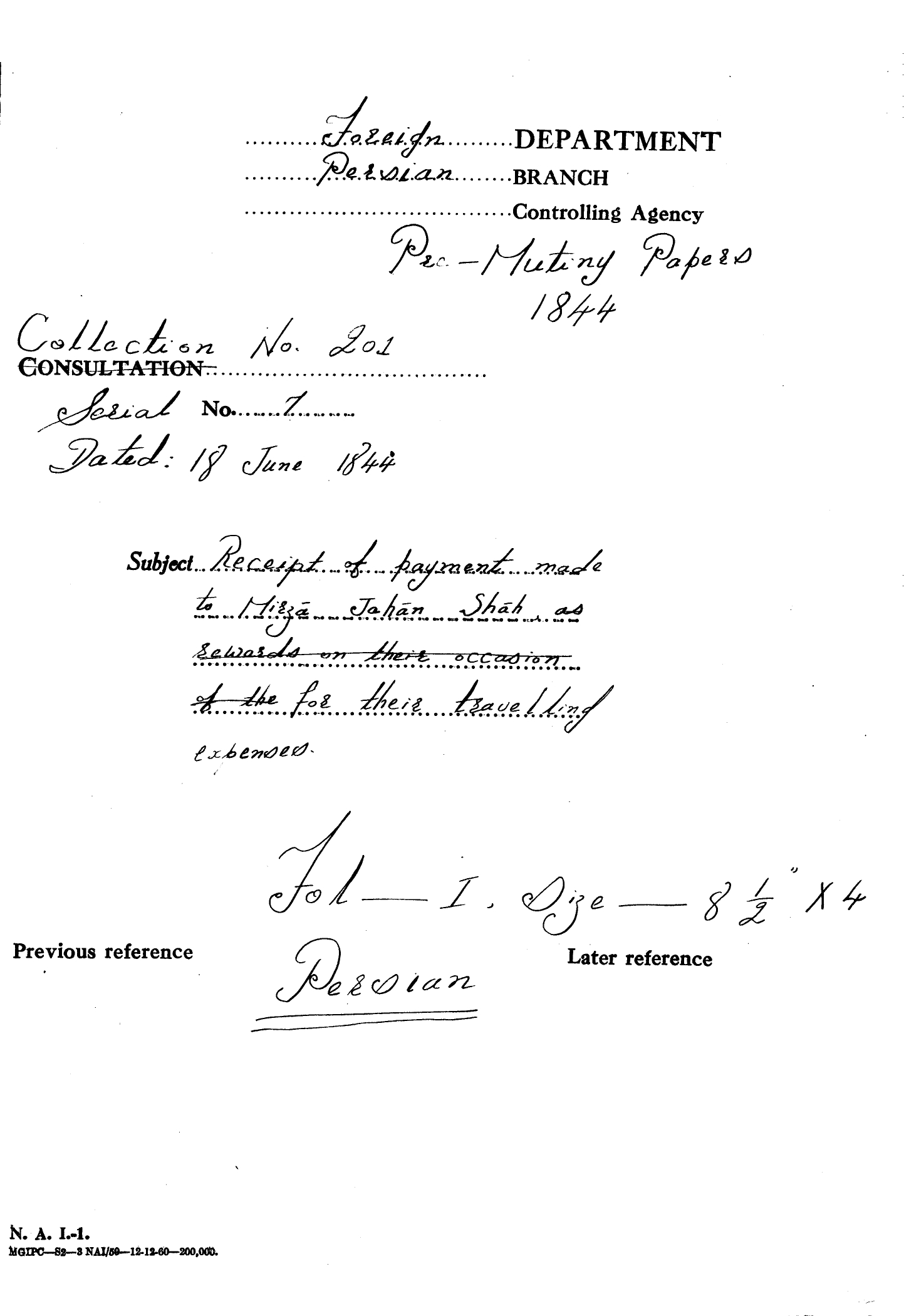 Receipt of payment made to Mirza Jahan Shah as for their travelling expenses