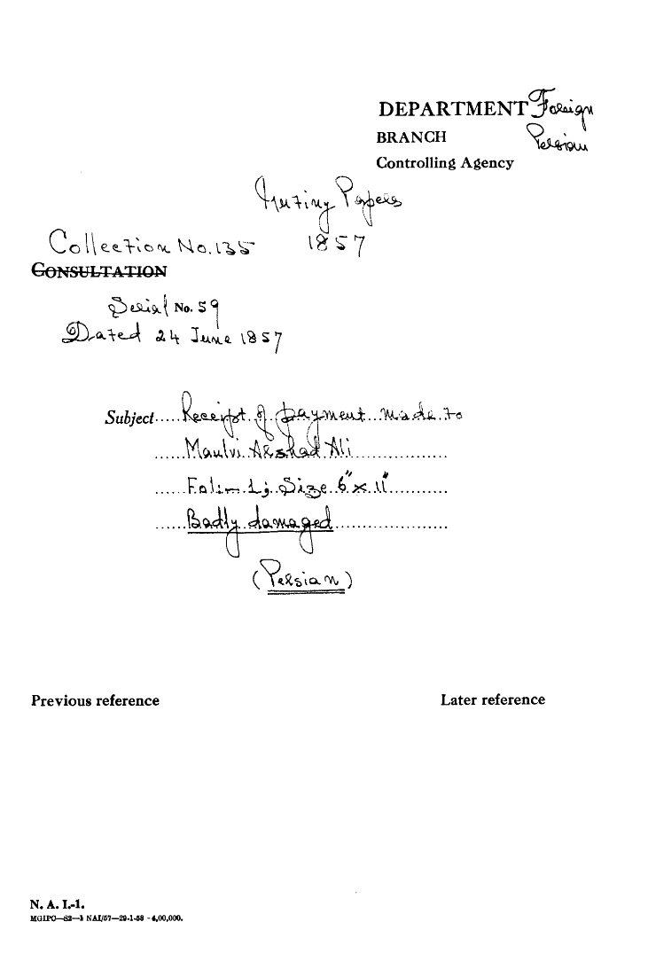 Receipt of Payment made to Maulavi Arshad Ali Badly Damaged.