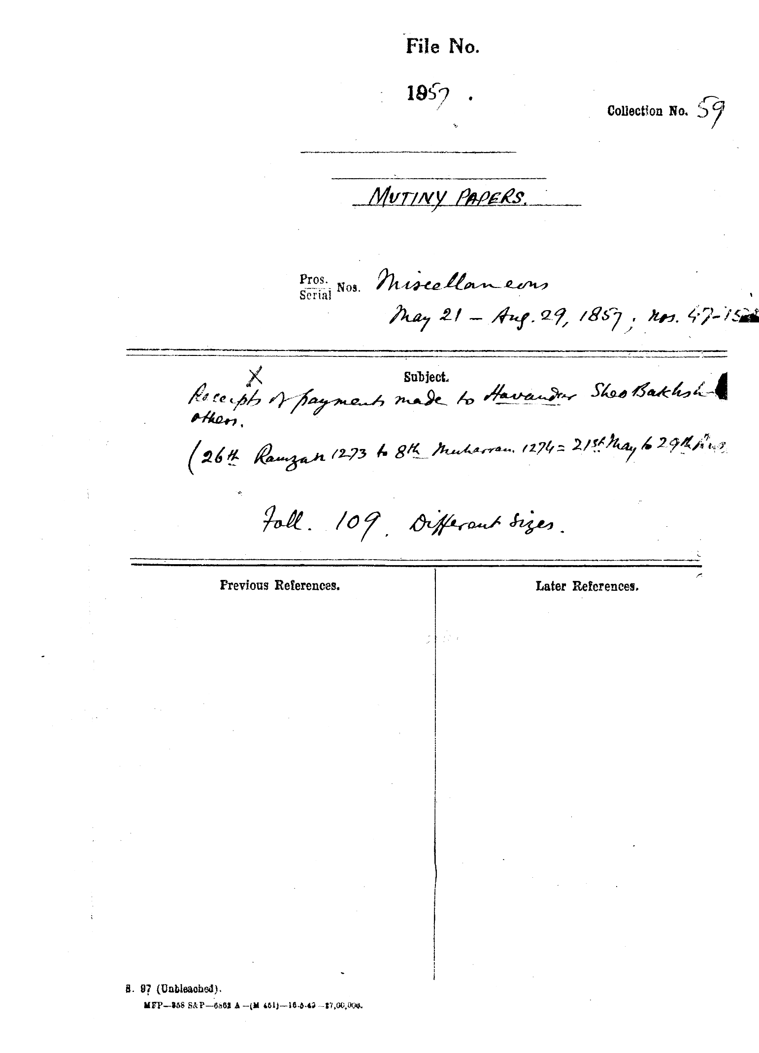 Receipt of Payments Made to Havandar Show Bakhsh Others. ( 26th Ramzan 1273 to 8th Muharram 1274 = 21st May to 29 august.)