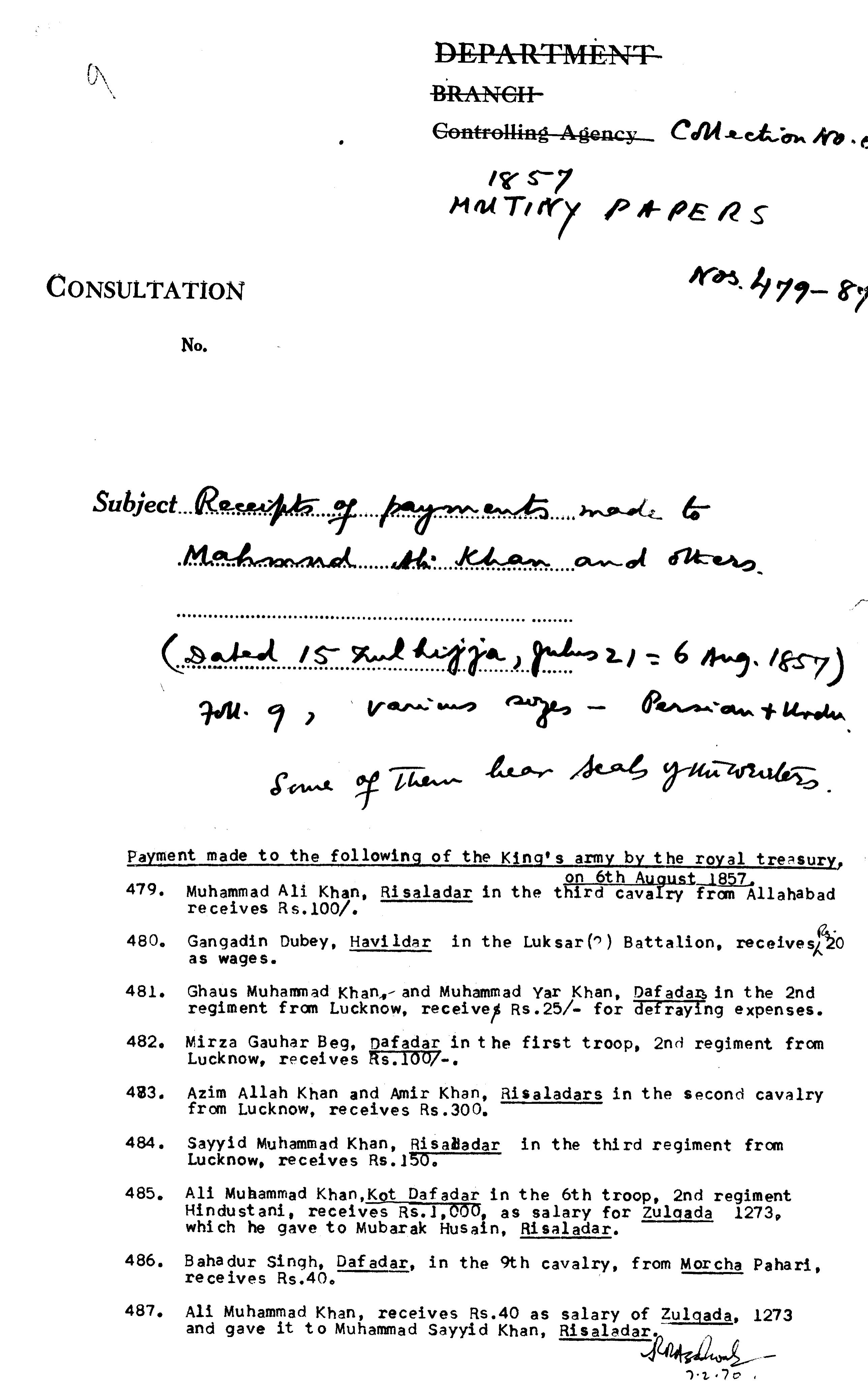 Receipts of Payments Made to Muhammad Ali Khan and Others. ( 15 Zulhijjah , Julus 21 = 6 August 1857 ) Some of them Bear Seals of the Writers.