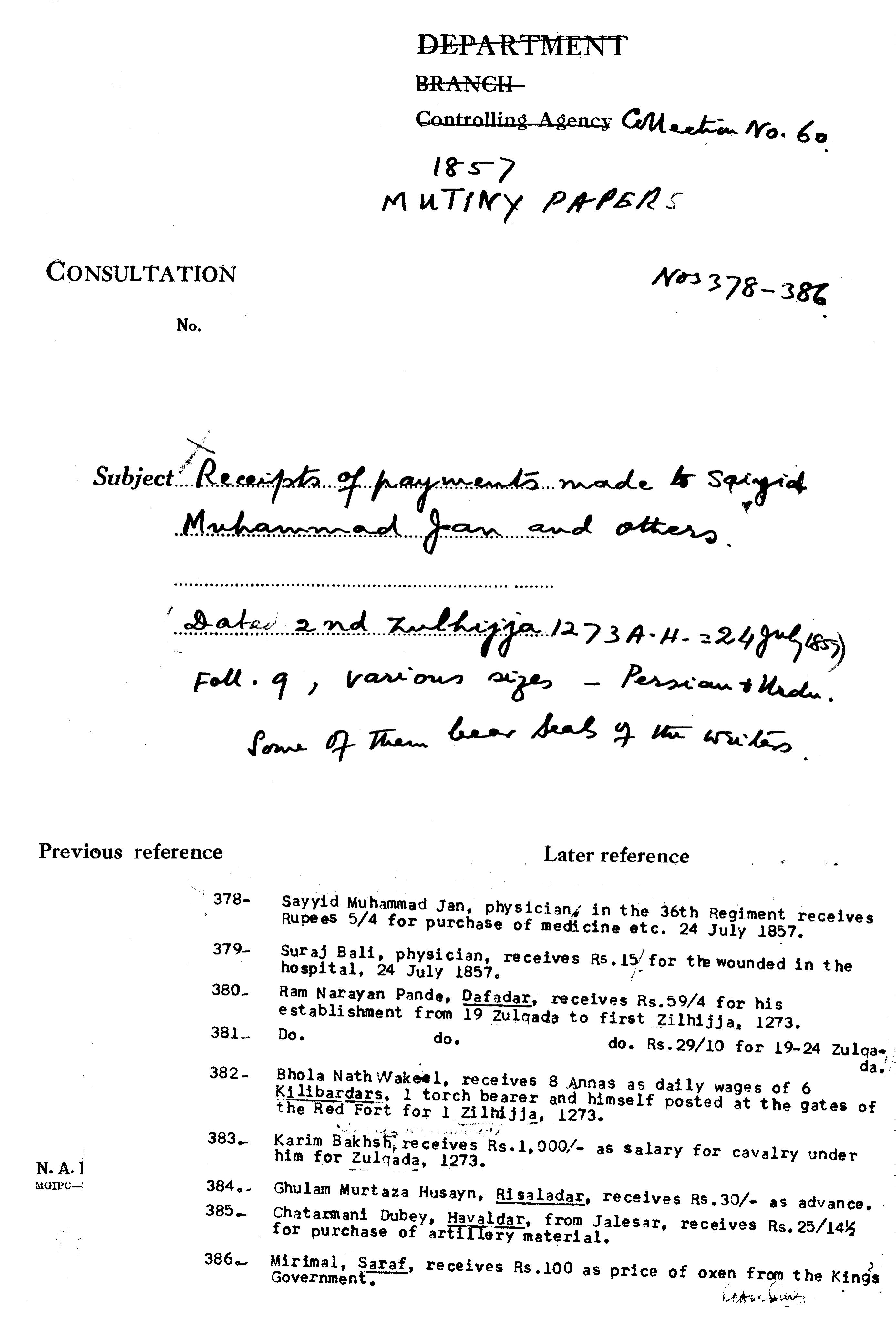 Receipts of Payments Made to Sayyid Muhammad Jan and Others ( 2nd Zulhijjah 1273 a.H. = 24 July 1857) Some of them Bear Seals of the Writers