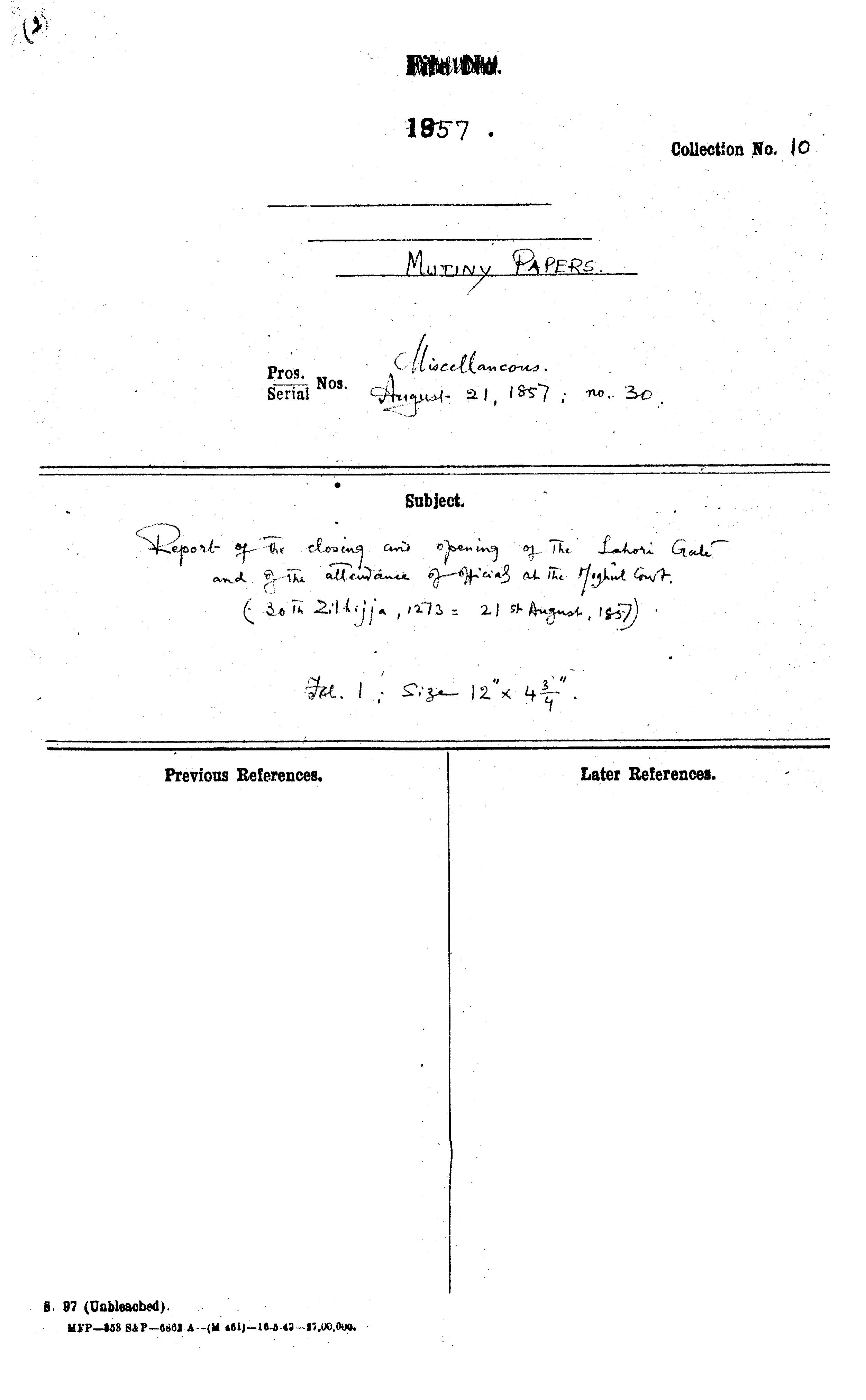 Report of the Closing and Opening of the Lahori Gate and of the Attendance of Official at the Mughal Court ( 30th Zilhijja, 1273 = 21th August, 1857)