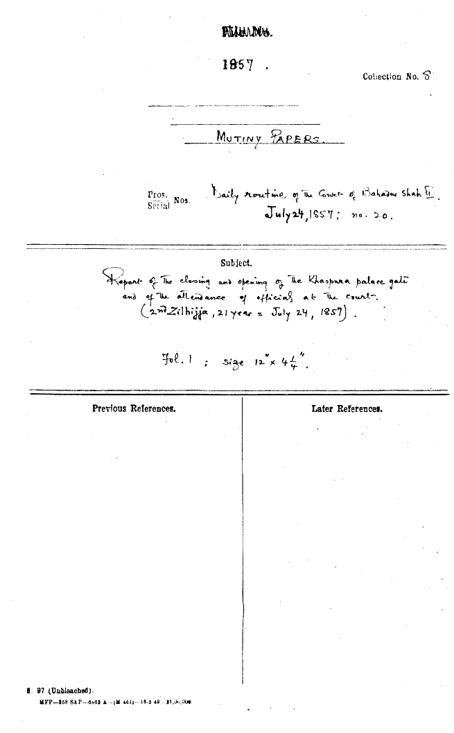 Report of the Closing and Opening of the Khaspura Palace Gate and of the attendance of official at the Court (2nd Zilhijja , 21 Year = July 24 , 1857).