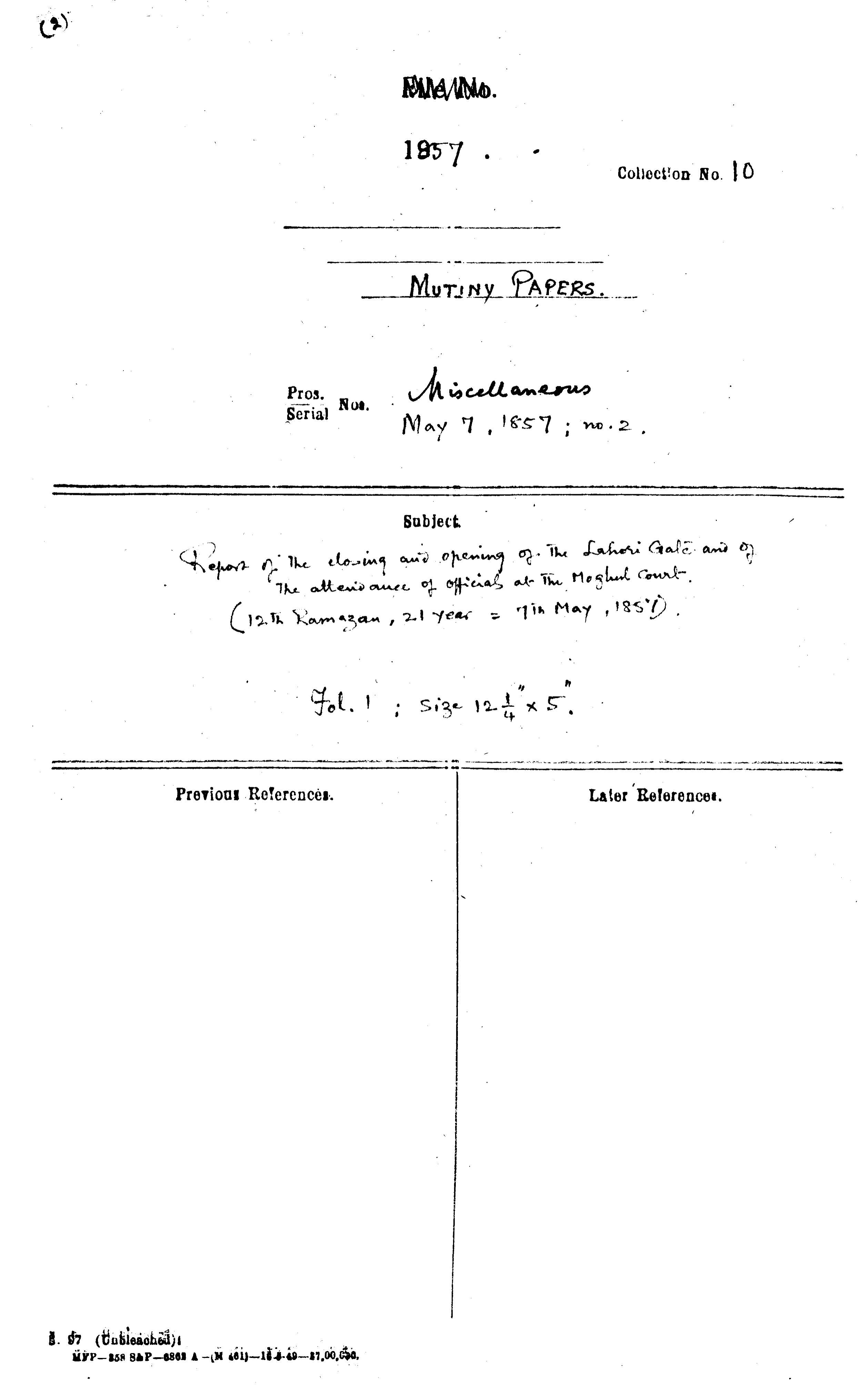 Report of the Closing and Opening of the Lahori Gate and of the attendance of official at the Mughal Court (12th Ramazan , 21 Year = 7th May, 1857)