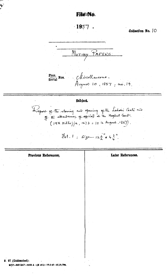 Report of the Closing and Opening of the Lahore Gate and of the attendance of official at the Mughal Court ( 19th Zilhijja , 1273 = 10th , August 1857)