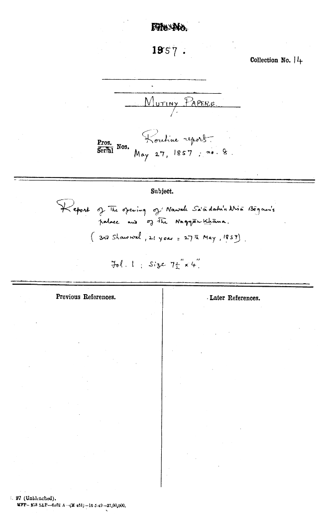 Report of the Opening of Nawab Saadatu'n Nisa Begam's Palace and of the Naqqar Khana (3rd Shawwal , 21 Year = 27th May, 1857)