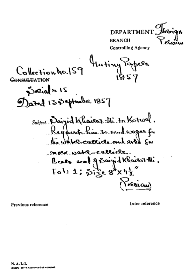 Saiyid Khairat Ali to Kotwal Request him to Send Wages For the Water-Carriers and asks For More Water-Carriers. Bears Seal of Saiyid Khairat Ali.