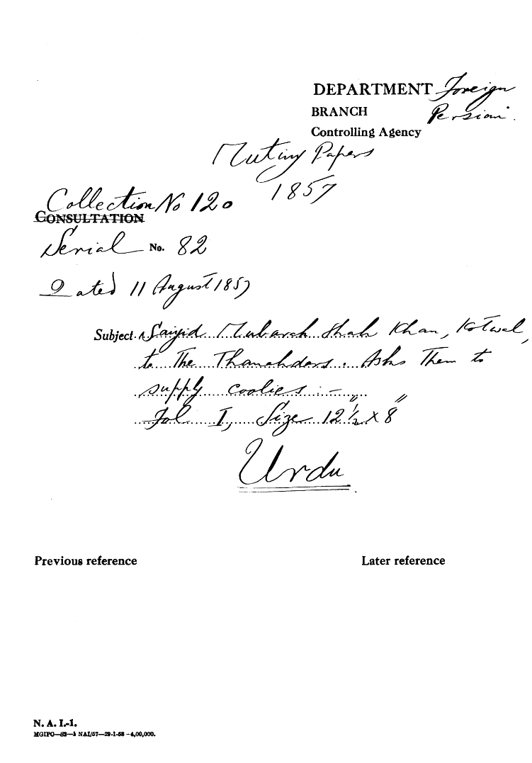 Saiyid Mubarak Shah Khan, Kotwal to the Thanahdars asks them to Supply Coolies.