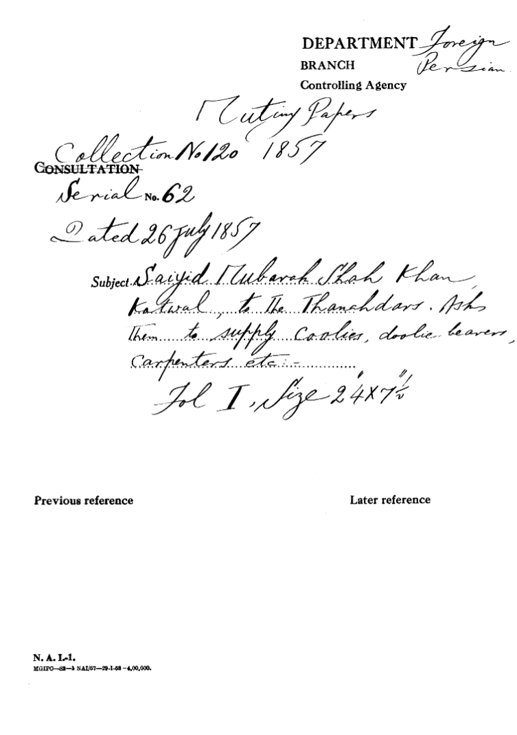 Saiyid Mubarak Shah Khan Kotwal to the Thanadars asks them to Supply Coolies Dollie Bearers Carpenters Etc