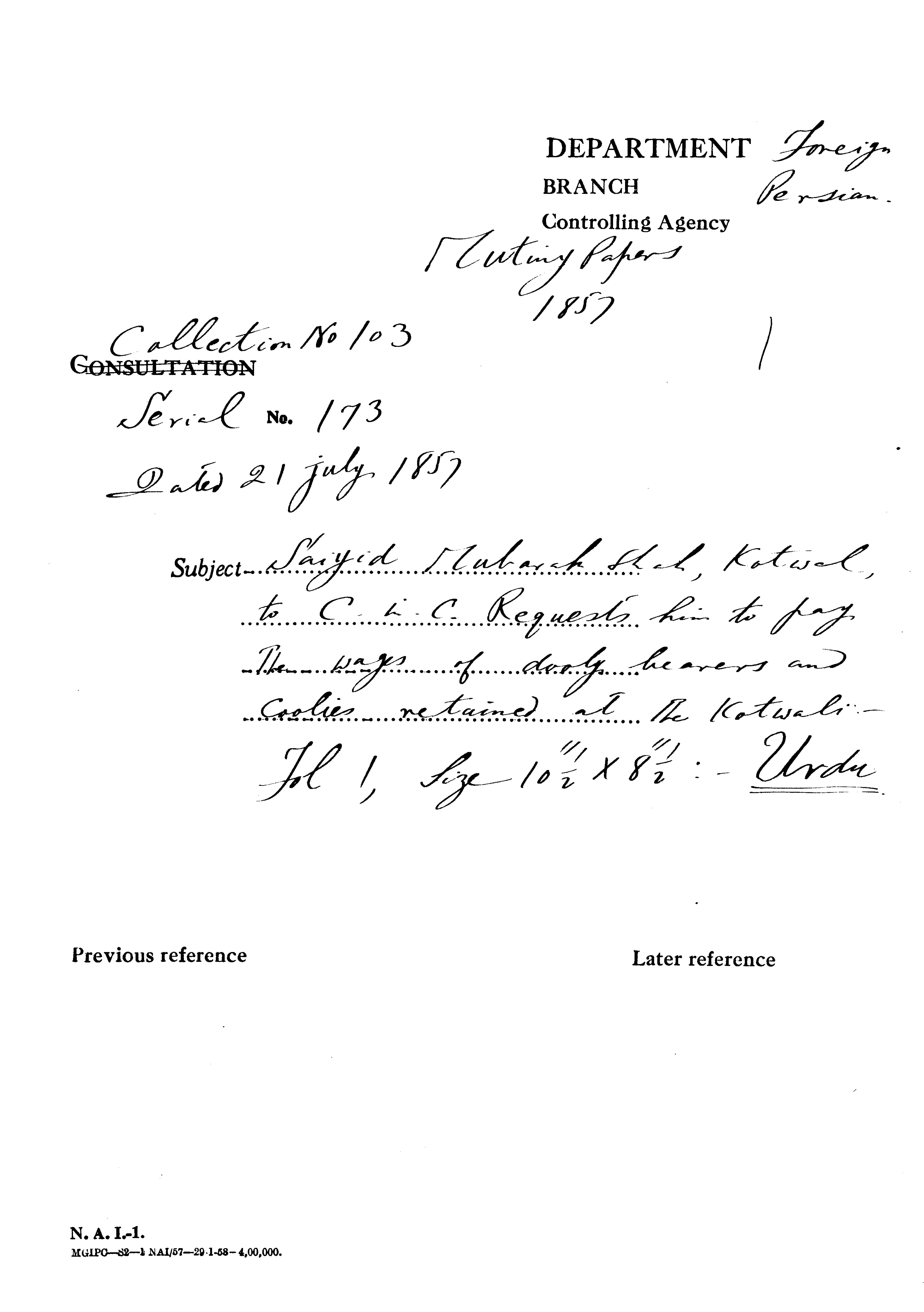 Saiyid Muharak Shah, Kotwal to C-in-C Requests him to Pay the Wages of Dolie Bearers and Coolies Retuined at the Kotwali