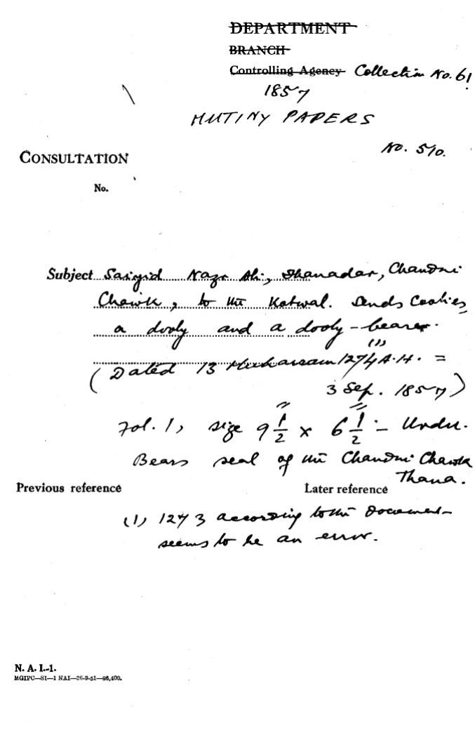 Saiyid Nazr Ali Thanadar Chandni Chawk to the Kotwal.