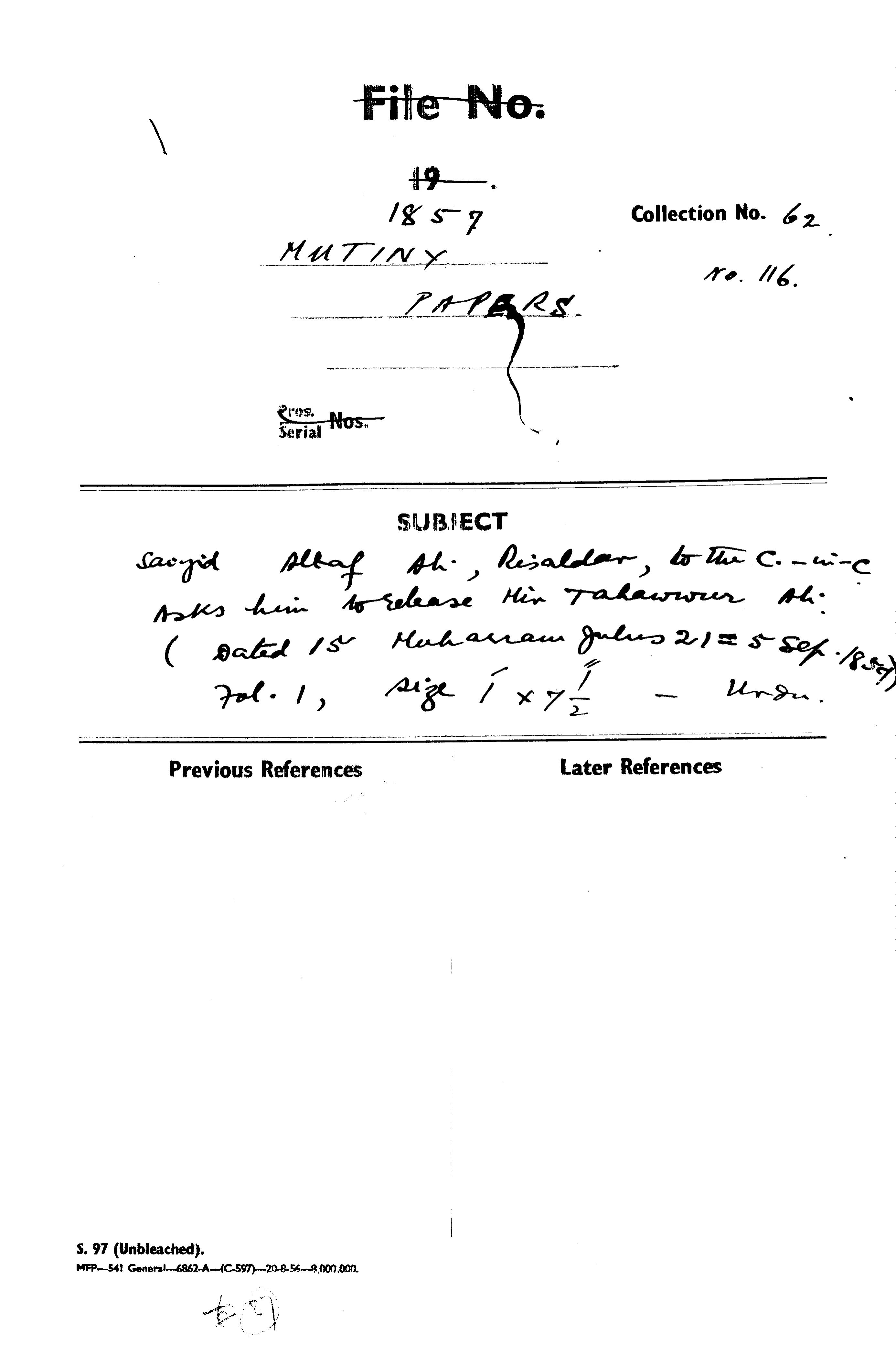 Sayyad Altaf Ali. Risaldar to the C-in-C (Mirza Mughal) asks him to Release Tahawar Ali.(Dated 5 Muharram Julus 21 = 5 Sept 1857)