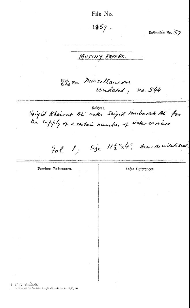 Sayyid Khairat Ali asks Sayyid Mubarak Ali For the Supply of a Certain Number of Water Carriers. Bears the Writer's Seal.