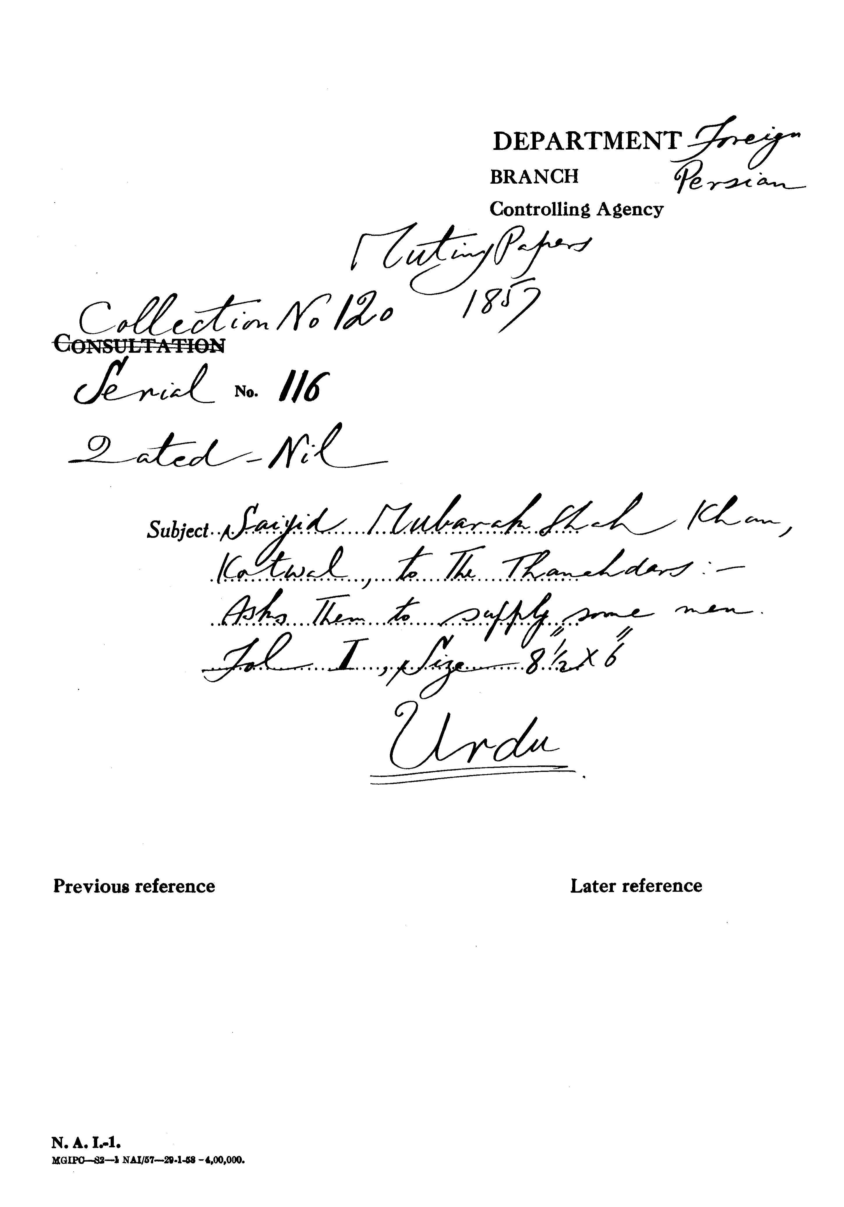 Sayyid Mubarak Shah Khan Kotwal to the Thanahdars ashs them to Supply Some Men.