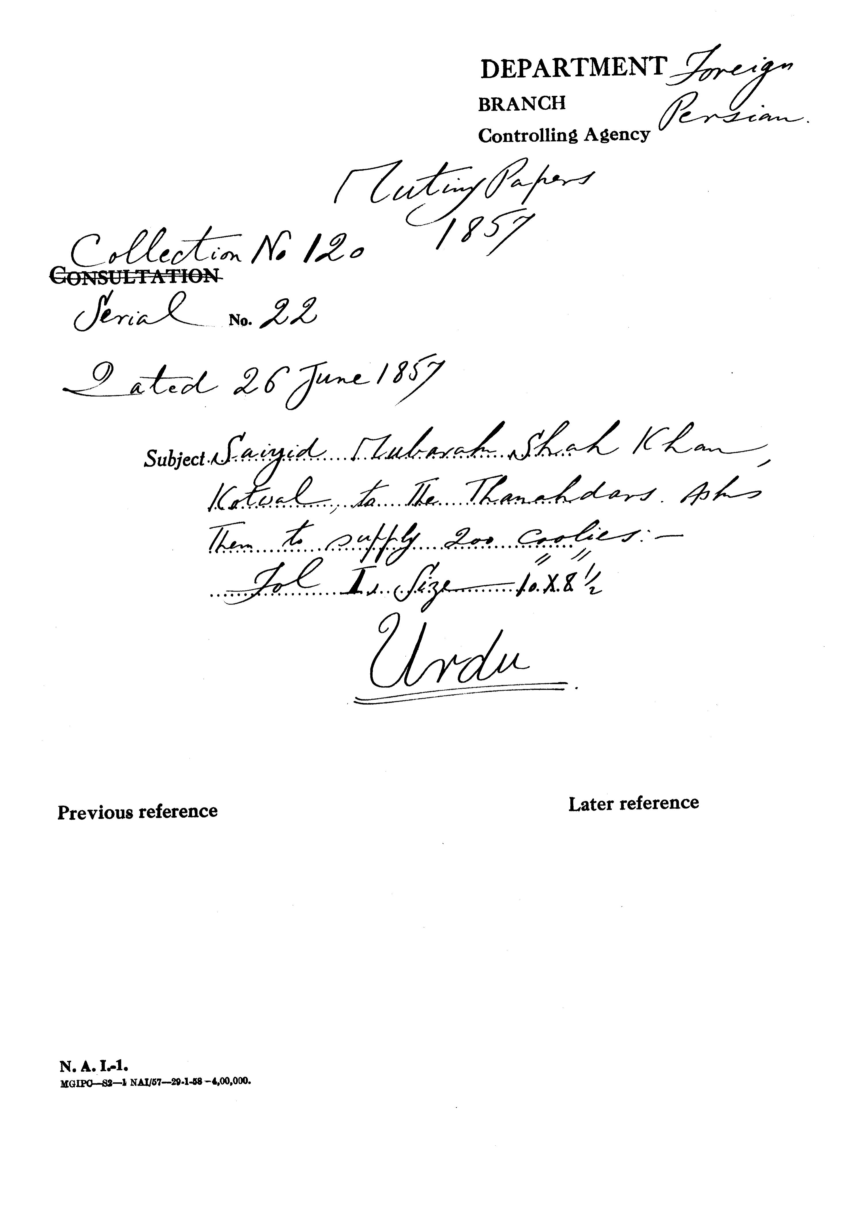 Sayyid Mubarak Shah Khan Kotwal to the Thanahdars asks them to Supply 200 Coolies.