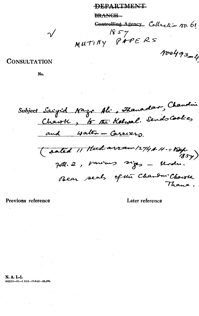 Sayyid Nazr Ali Thanadar Chandni Chowk to Kotwal Sends Coolies and Water - Carriers (Dated 11 Muharam 1274 A. H. = 1 Sep. 1857) Bear Seals of the Chandni Chawk Thana.