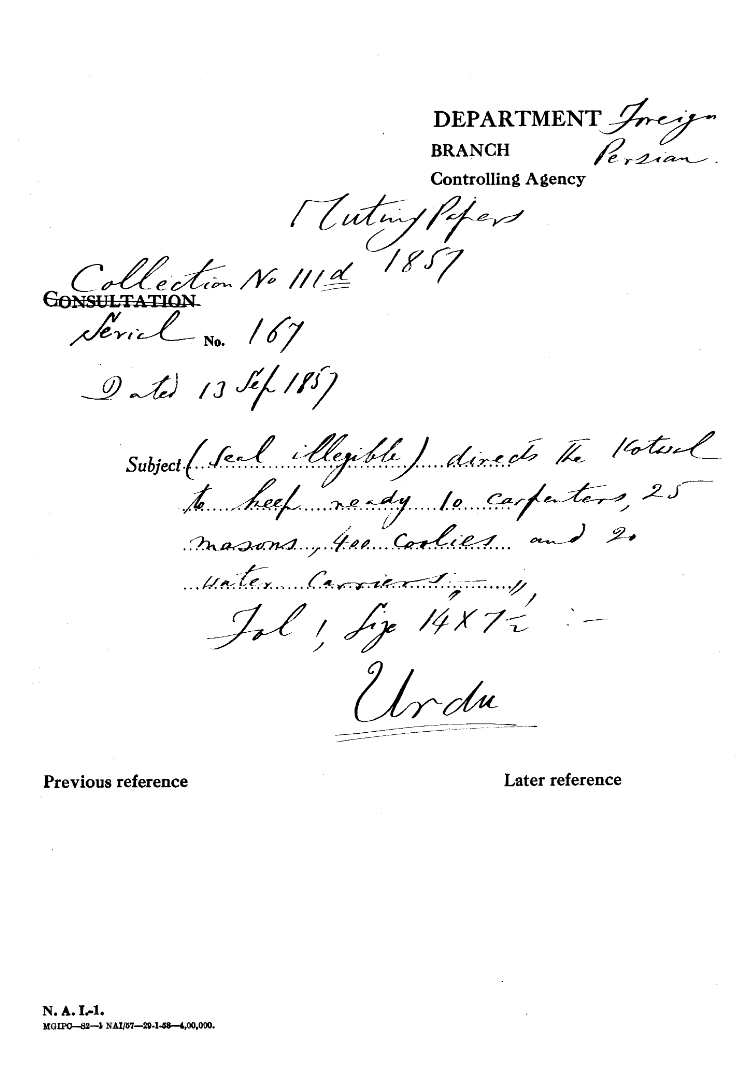 (Seal Illegible) Directs the Kotwal to Keep Ready 10 Carpenters 25 Masons 100 Coolies and 20 Water Carriers.