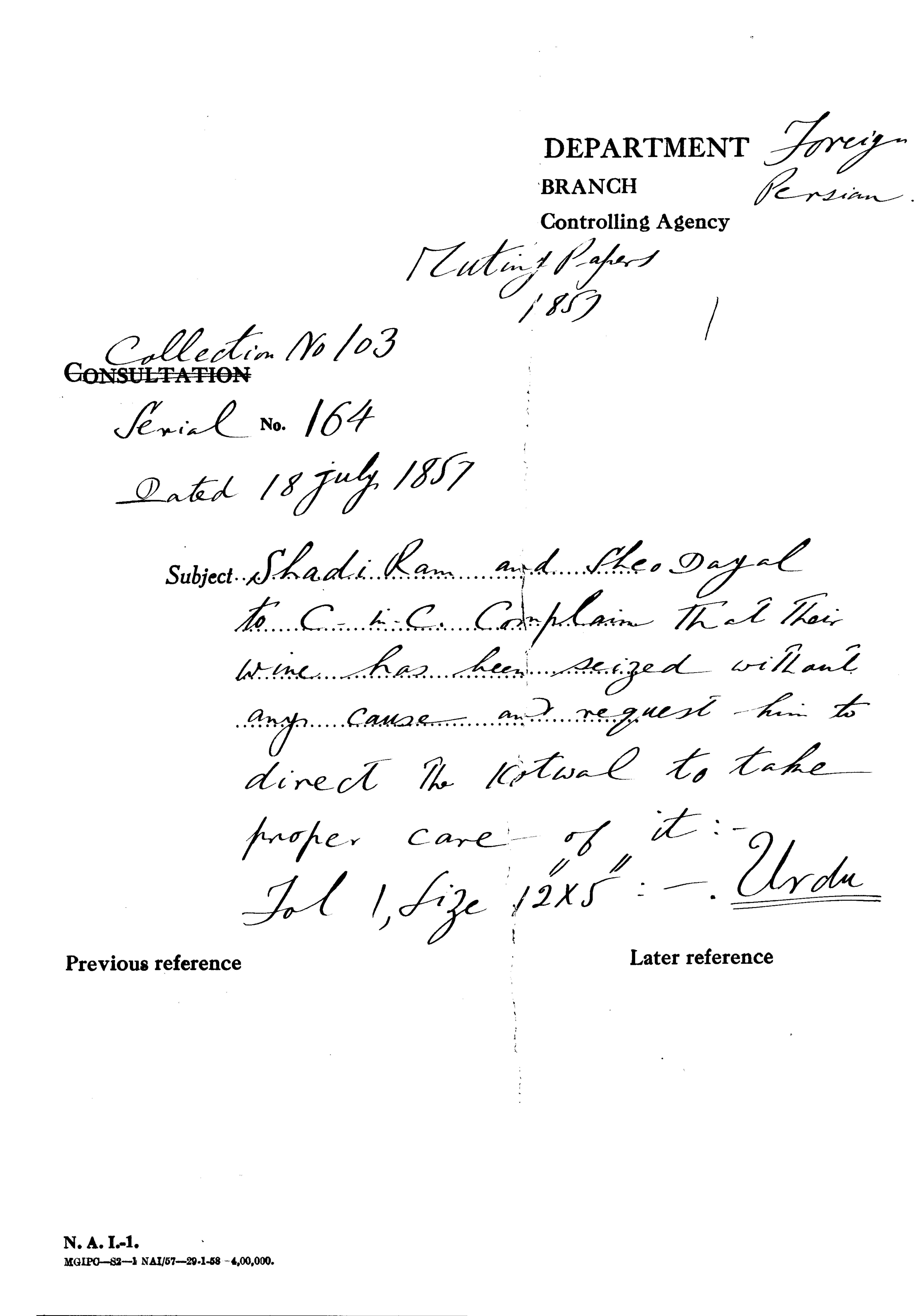 Shadi Ram and Sheo Dayal to C-in-C Complain that their Wine Has Been Seized Without any Cause and Request him to Direct the Kotwal to Take Proper Care of It