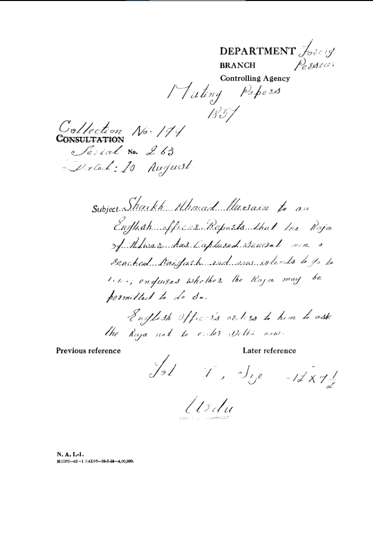 Shaikh Ahmad Husain to an English officer Reports that the Raja of alwar Has Captured Several Men & Reached Raigarh and Now Intends to Go to Delhi Enquires Whether the Raja May Be Permitted to Do So. English officers Orders to him to ask the Raja Not to E