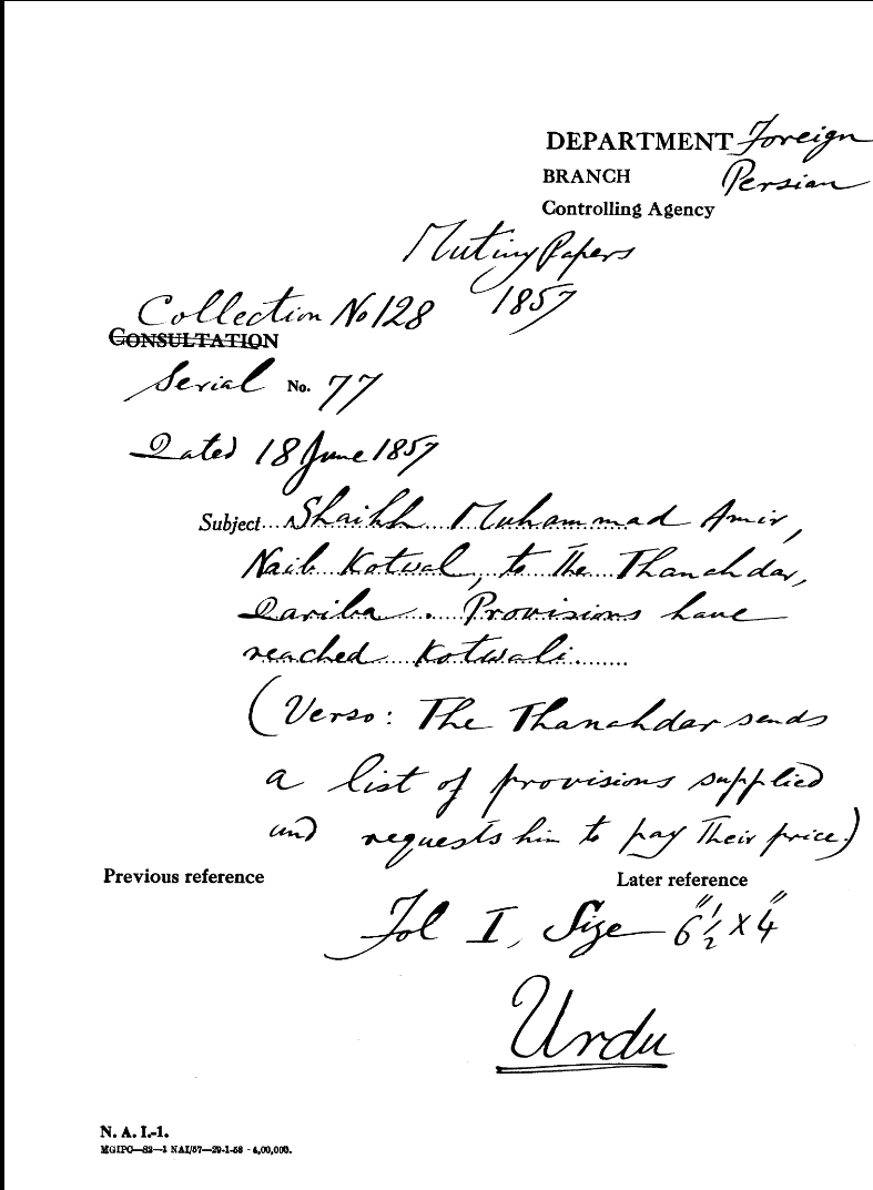 Shaikh Muhammad Amir Naib Kotwal to the Thanahdar Dariba Provisions Have Reached Kotwal (Verso the Thanahdar Sends a List of Provisions Supplied and Requests him to Pay their Price)