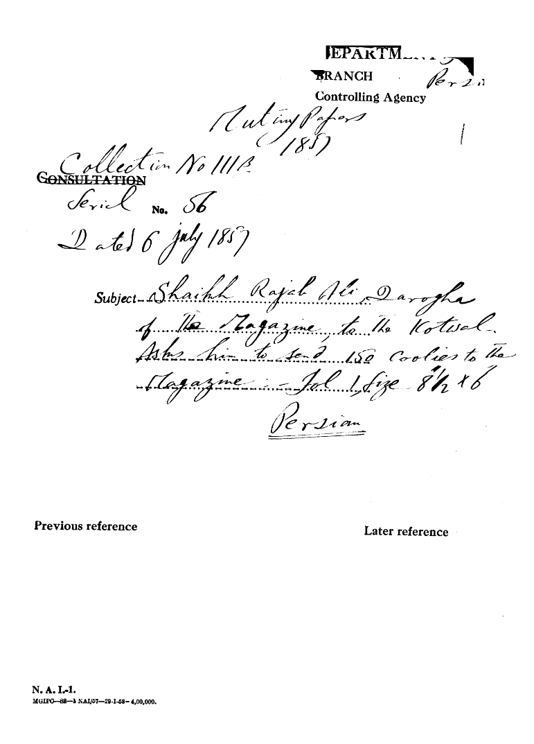 Shaikh Rajab Ali Darogha of the Magazine to the Kotwal asks him to Send 150 Coolies to the Magazine