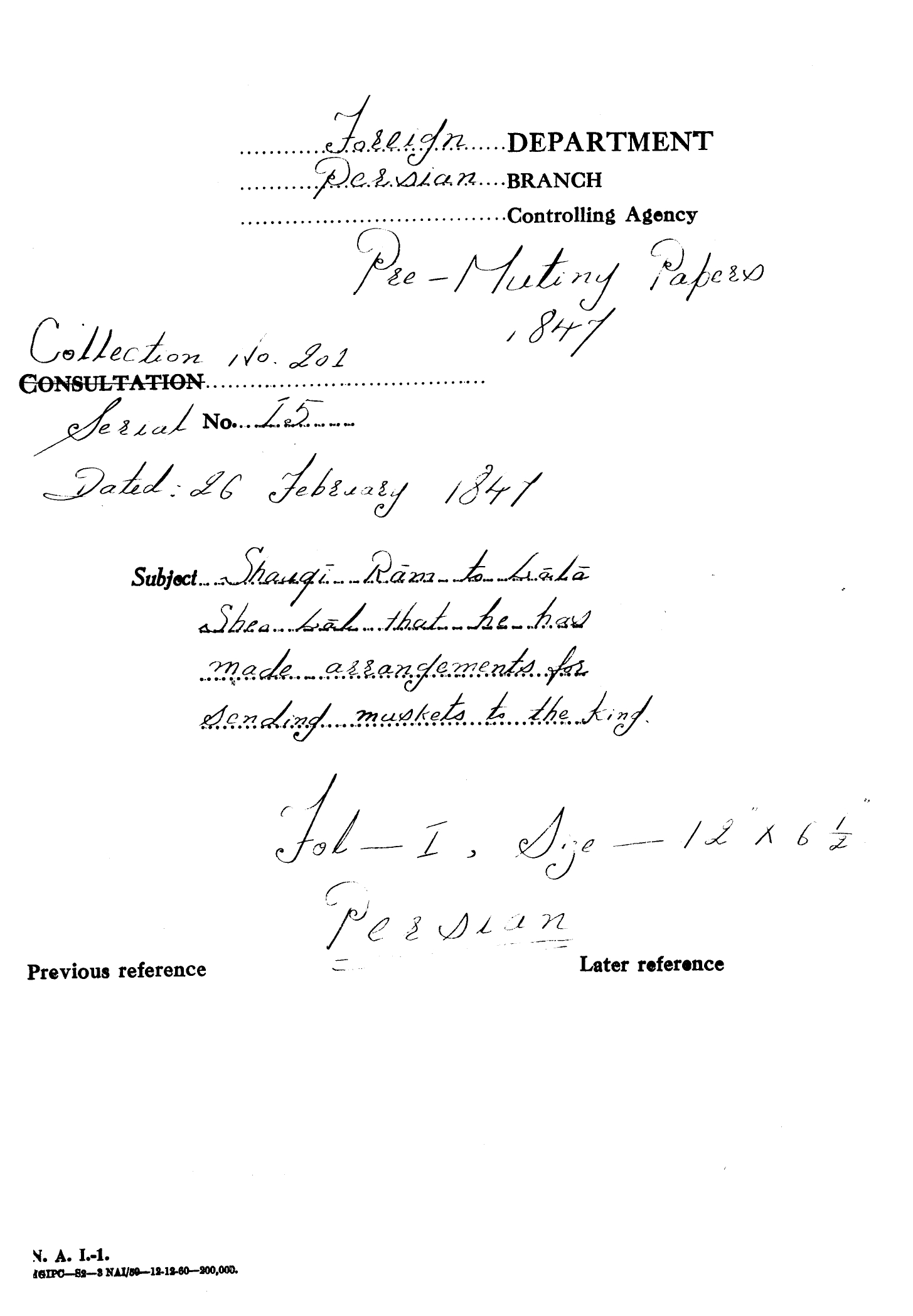 Shauqi Ram to Lala  Shea Lala that he has made arrangements for sending muskets to the king