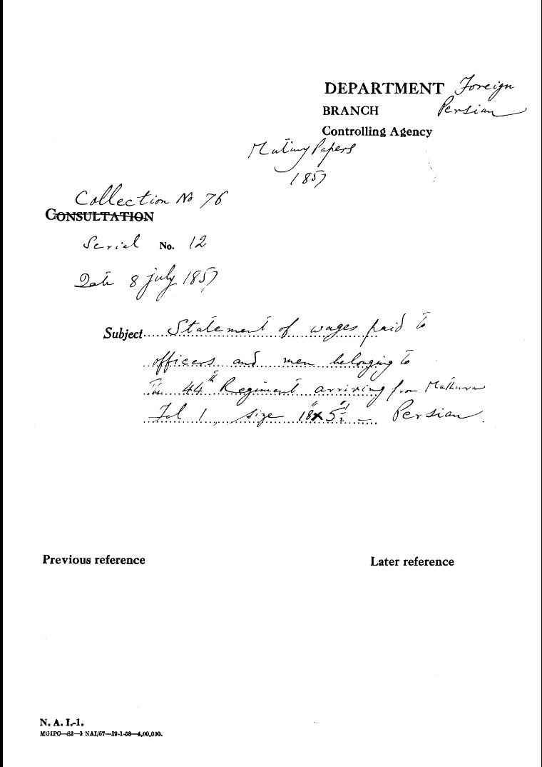 Statement of a Wages Paid to officers and Men Belonging to the 44th Regiment arriving From Mathura.(1857)