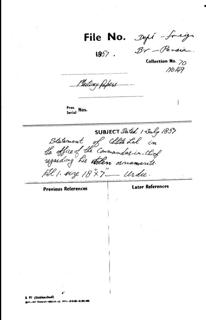 Statement of Chhote Lal In the office of the Commandar In Chief Regarding His Stolen Ornaments.
