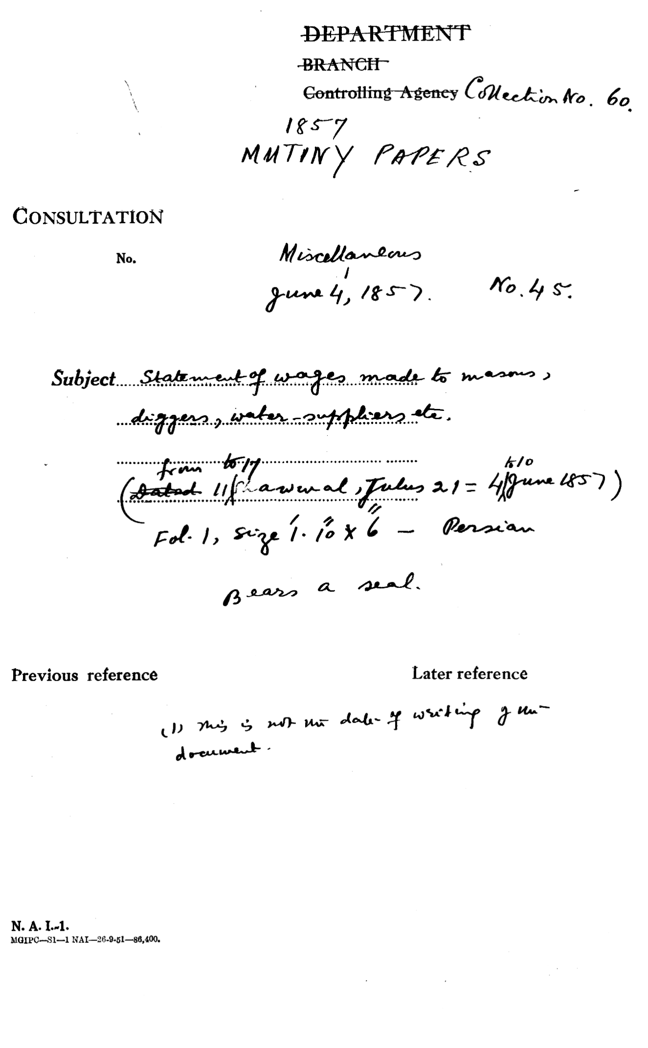 Statement of Wages Made to Masons, Diggers Water-Suppliers Etc.( From 11 to 17 Shawwal , Julus 21 = 4 to 10 June 1857 ) Bears a Seal.