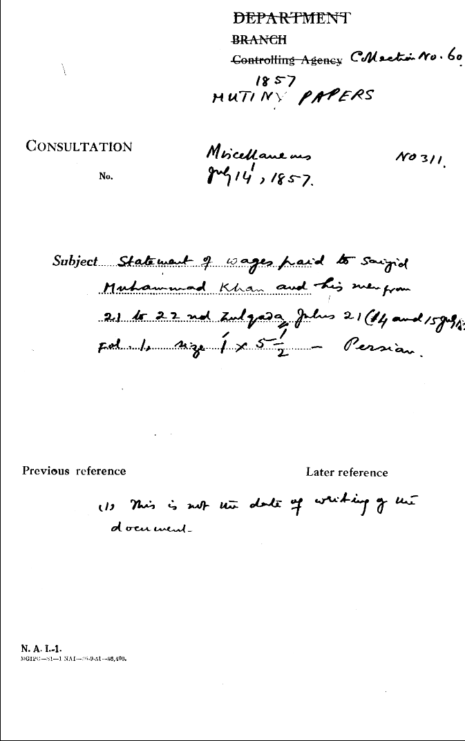 Statement of Wages Paid to Sayyid Muhammad Khan and His Men From 21 to 22nd 2nd Zulqada Julus 21 (14 and 15 July 1857).