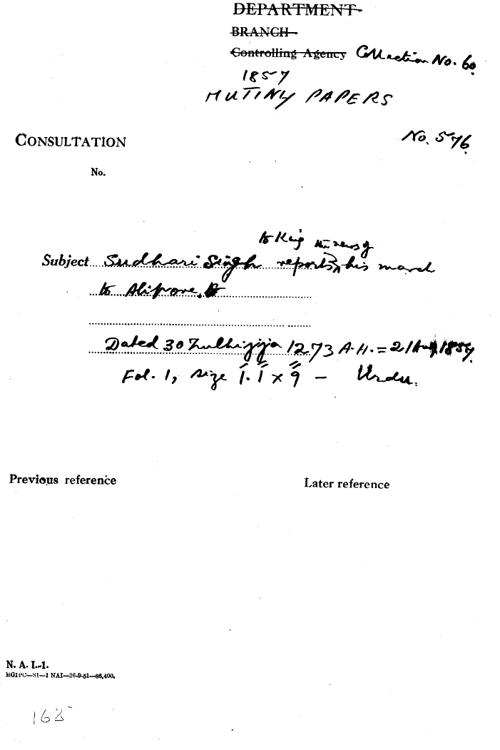 Sudhari Singh Reports to Emperor the News of His March to Alipone. 30 Zulhijja 1273 A.H.=21 August 1857