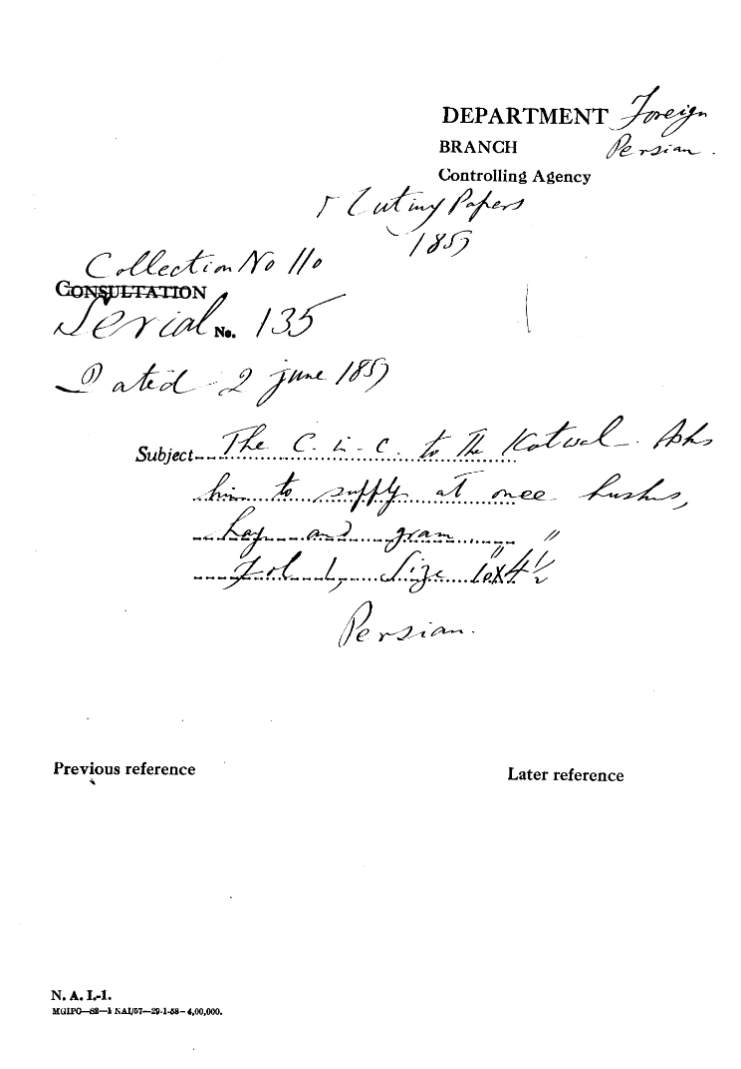 The C-in-C (Mirza Mughal ) to the Kotwal asks him to Supply at Once Hucks Hay and Gram.