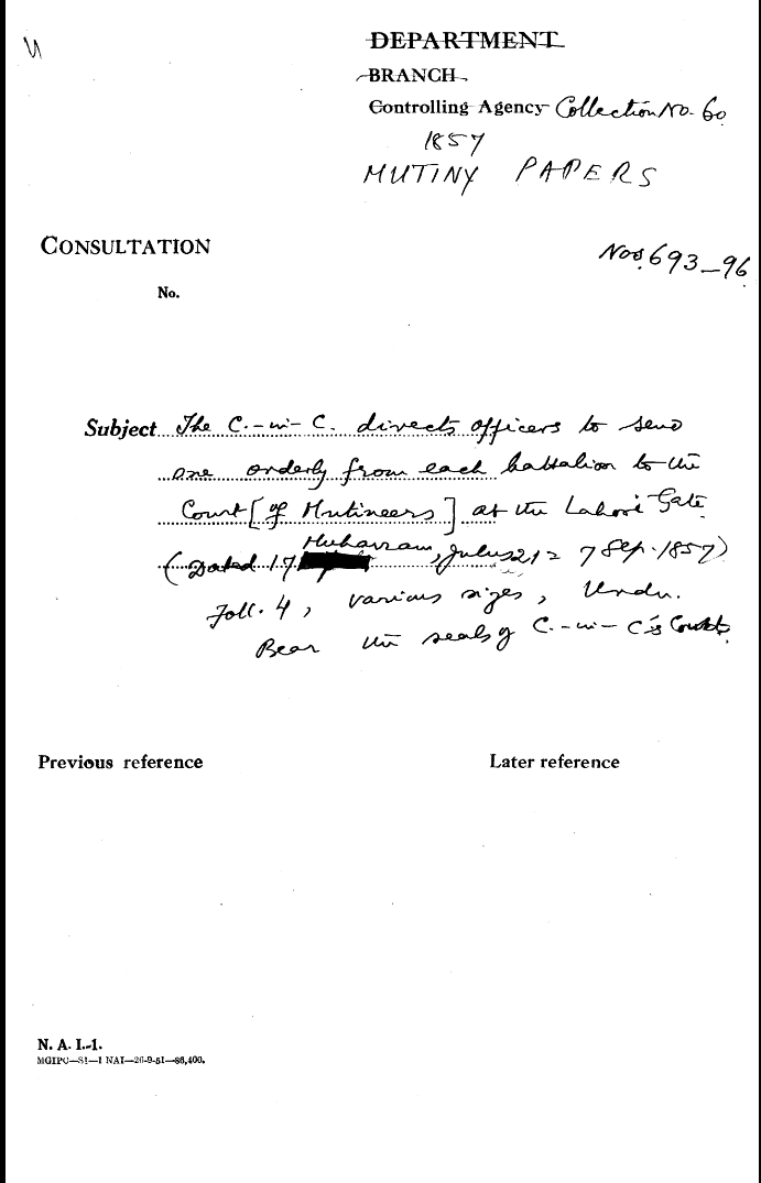The C-in-C Mirza Mughal Directs officer to Send One Orderly From Each Battalion to the Court of Mutineers at the Lahori Gate Bears the Seals of  C-in-C Mirza Mughal'sThe Mirza Mughal Directs officer to Send One Orderly From Each Battalion to the Court of Mutineers at the Lahori Gate Bears the Seals of Mirza Mughal's