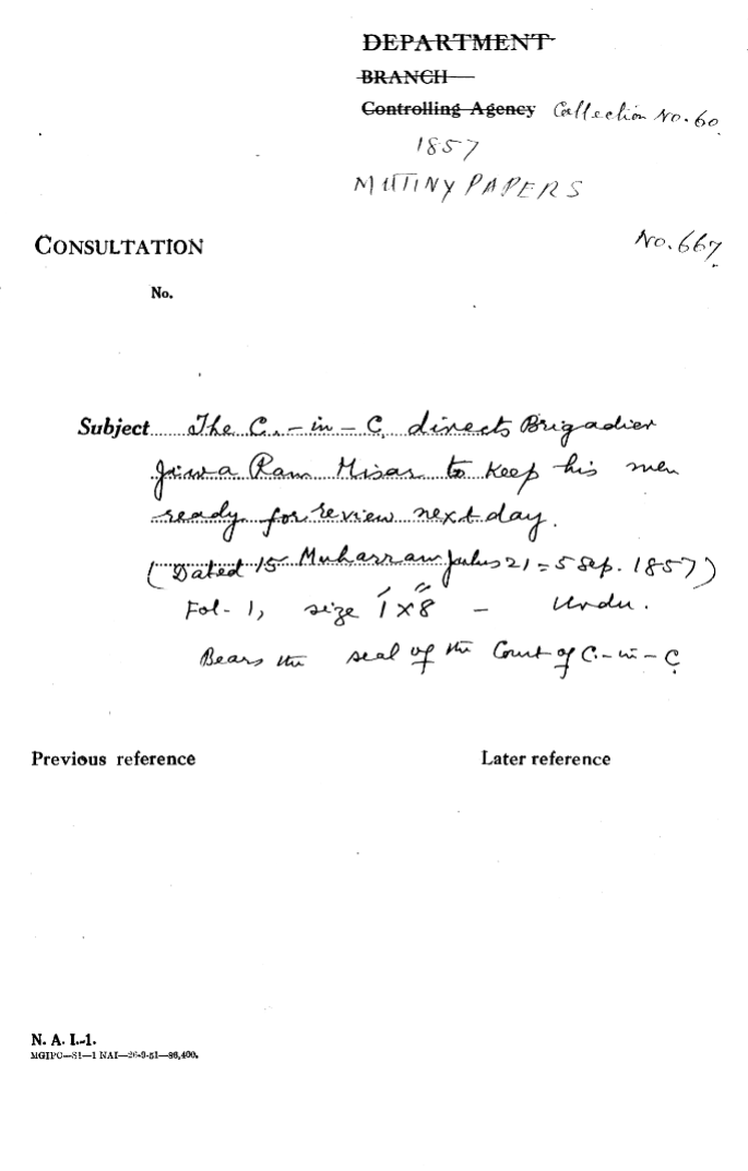 The C-in-C (Mirza Mughal) Directs Brigadier Gina Ram Misar to Keep His Men Ready For Review Next Day Bears the Seal of the Court of C-in-C (Mirza Mughal)