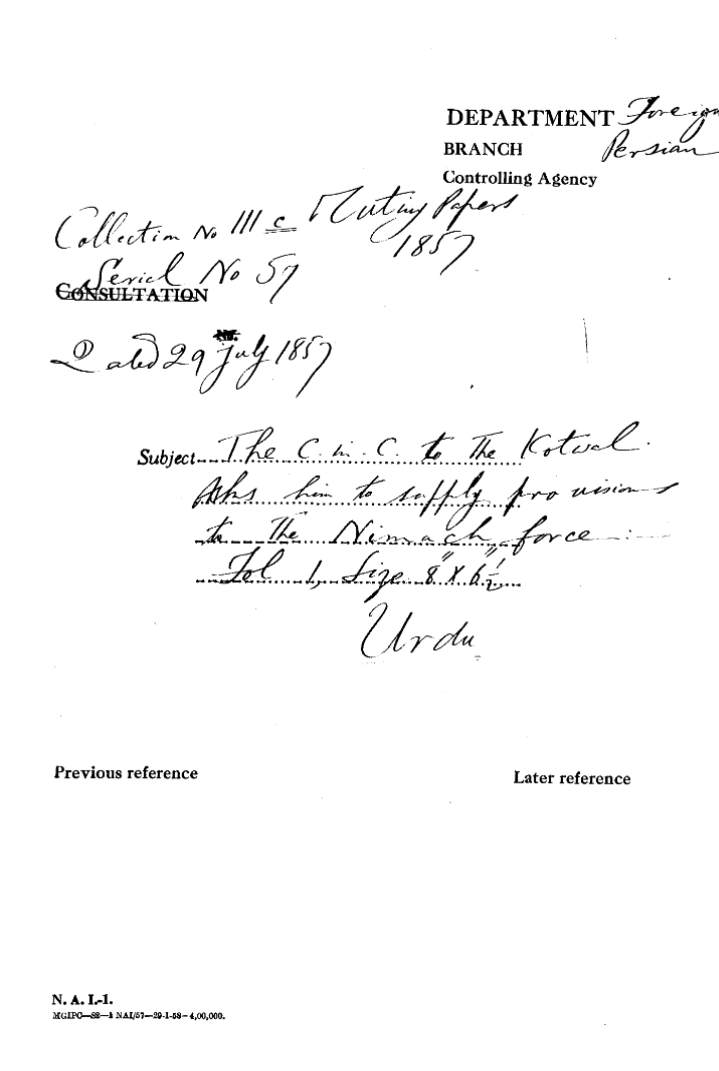 The C-in-C (Mirza Mughal) to the Kotwal asks him to Supply Provisions to the Neemuch Force.