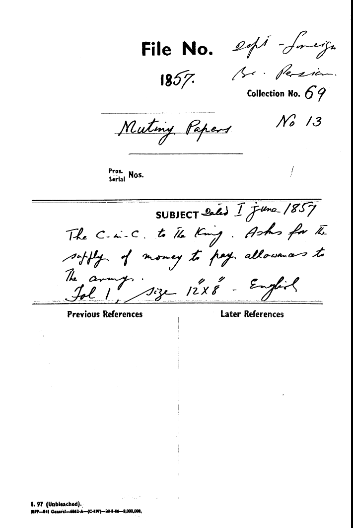 The C-in-C (Mirza Mughal) to the Emperor asks For the Supply of Money to Pay allowance to the army.