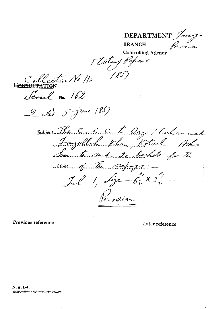 The C-in-C (Mirza Mughal) to Qazi Muhammad Faizullah Khan, Kotwal asks him to Send 20 Buckets For the Use of the Sepoys.