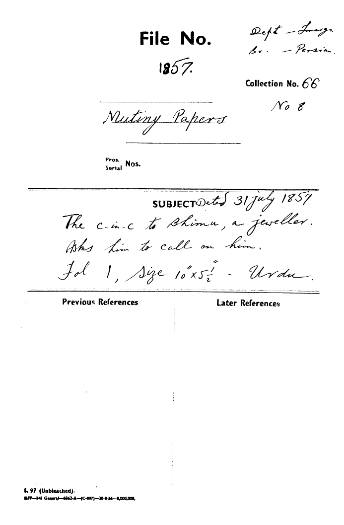 The C-in-C (Mirza Mughal) to Bhima a Jeweller asks him to call on him.