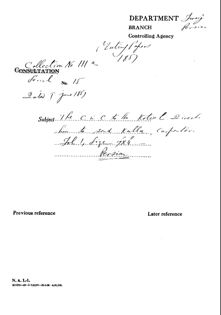 The C-in-C (Mirza Mughal) to the Kotwal Directs him to Send Kallu Carpenter.