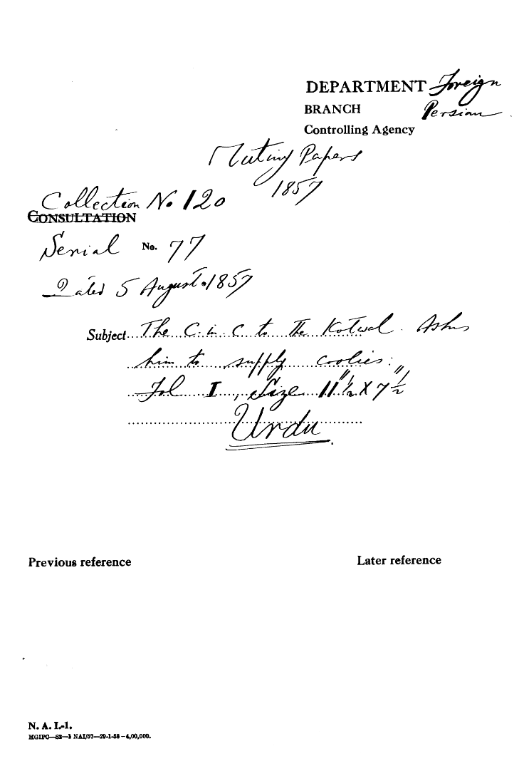 The C-in-C (Mirza Mughal)  to the Kotwal asks him to Supply Coolies.